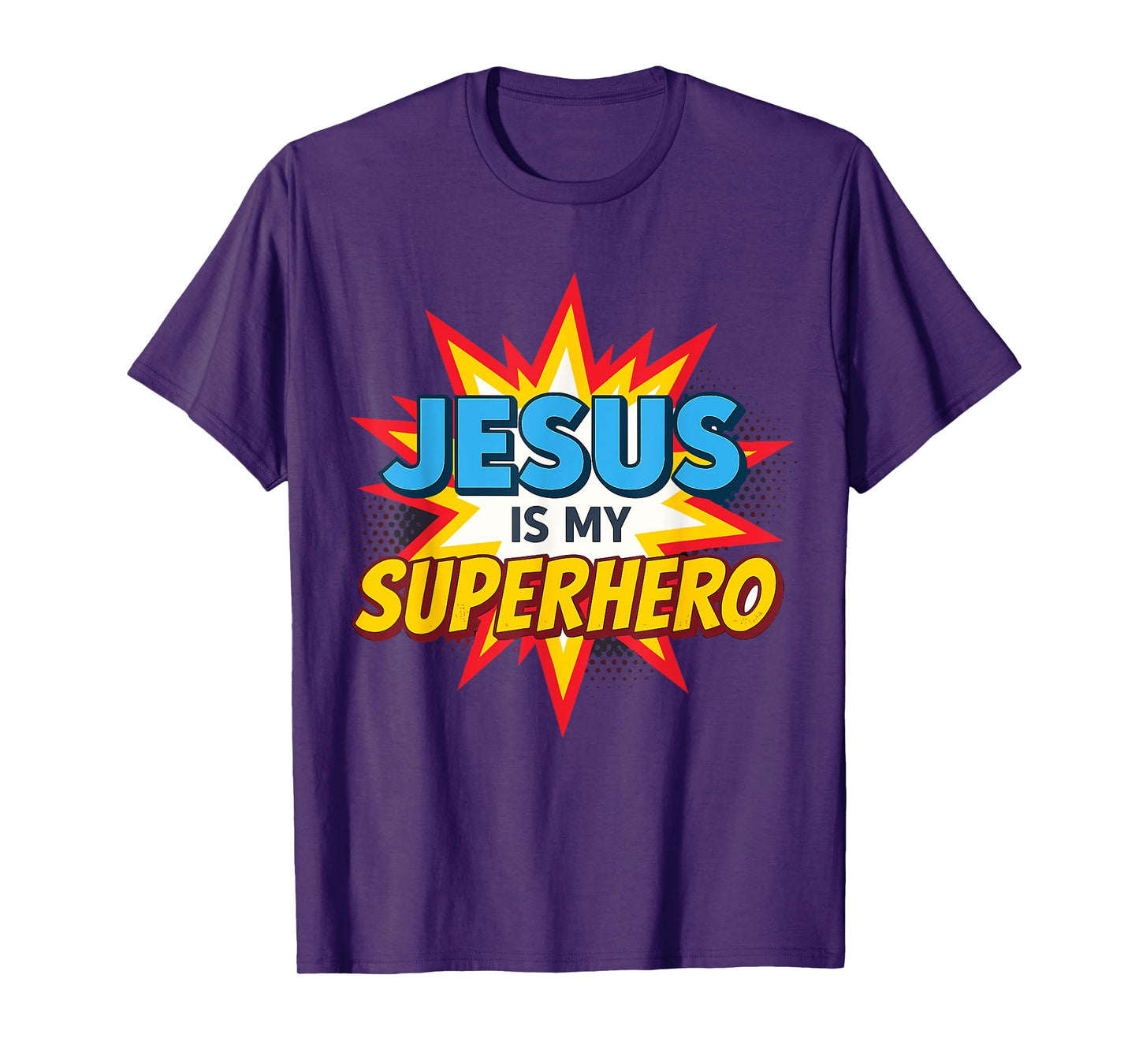 Jesus is my Superhero Christian T-Shirt