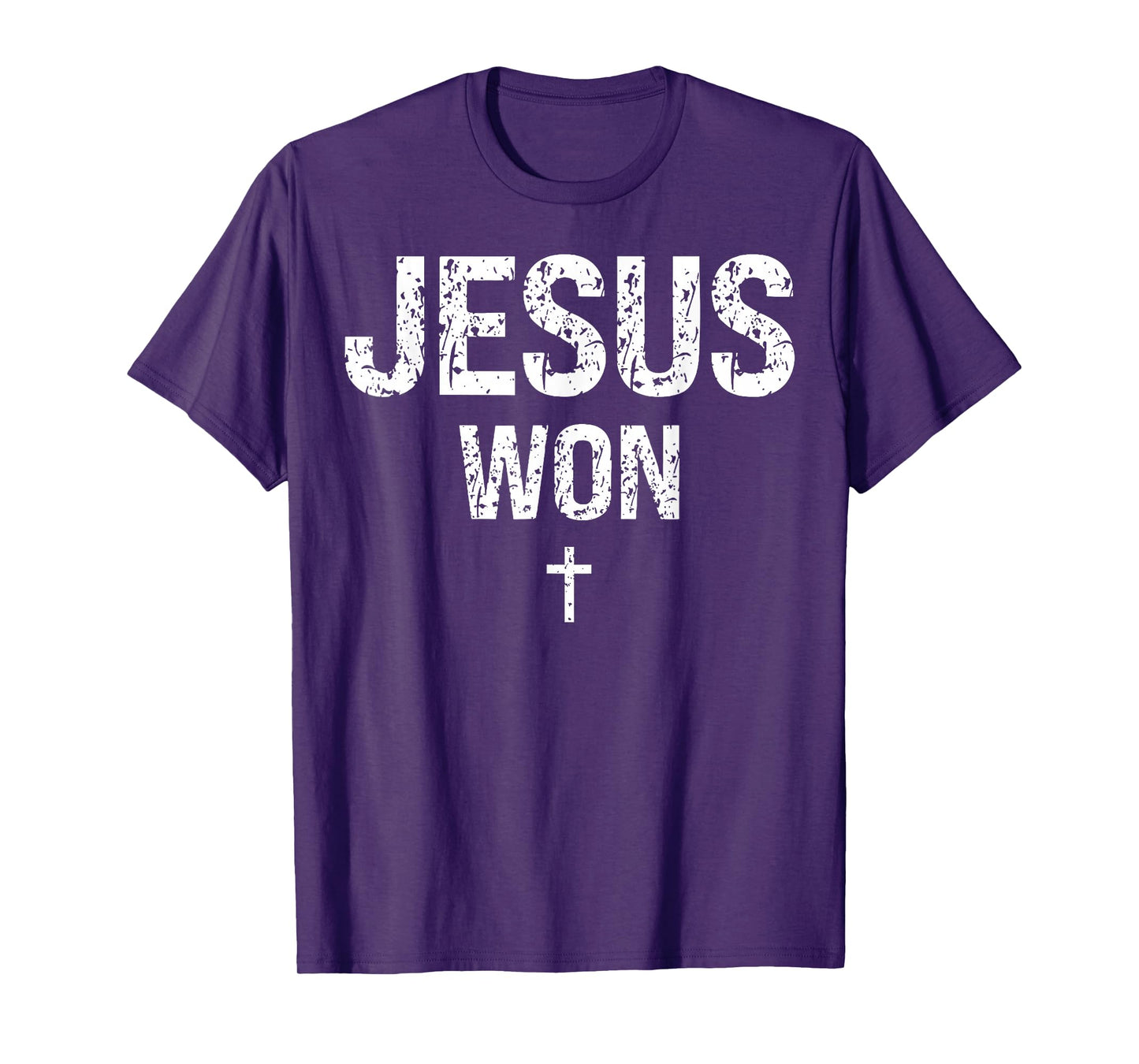 Jesus Won Cross Christian God Faith Bible Religious Pray T-Shirt