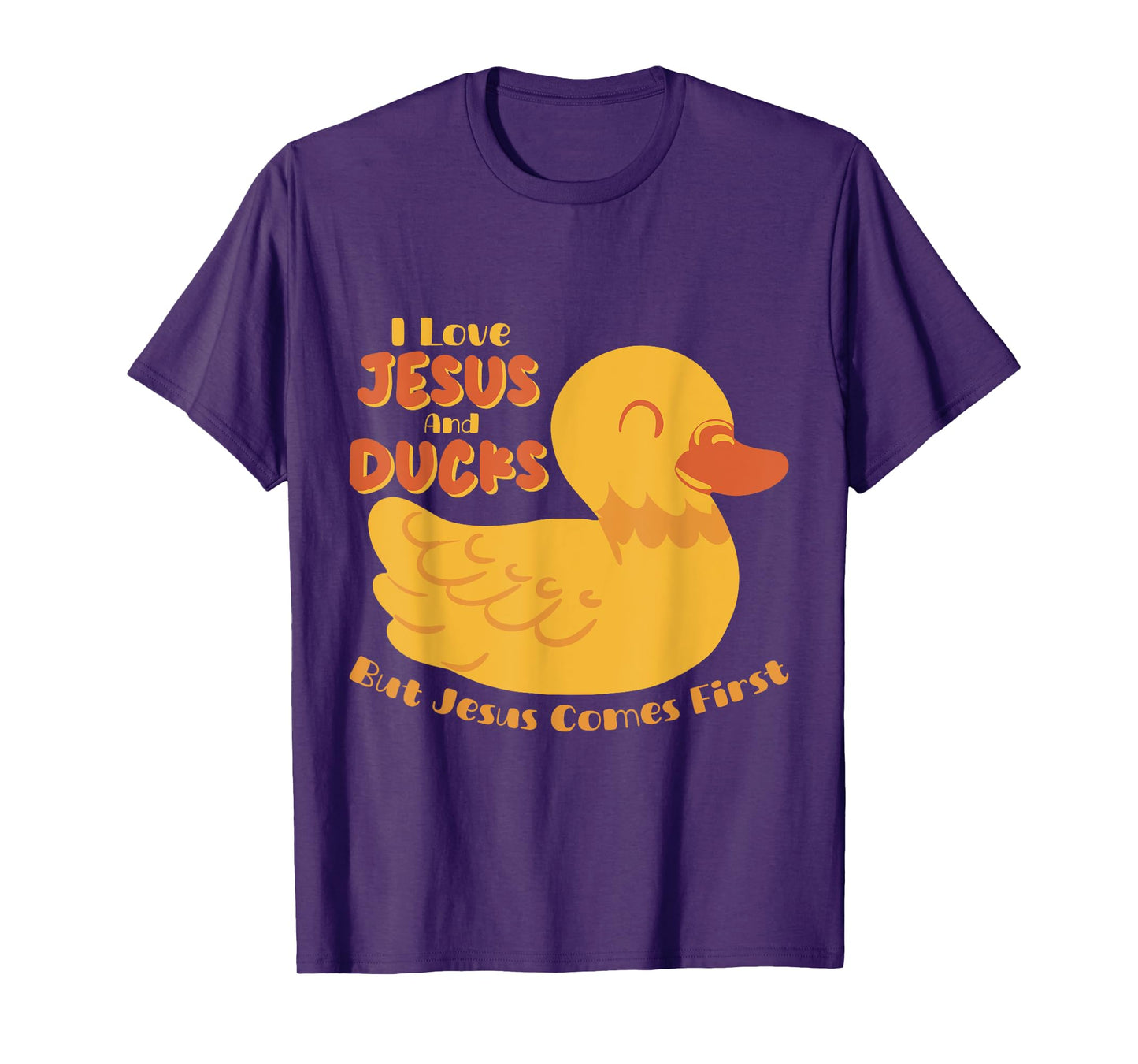 Ducks Lover Christian Religion Faith Jesus Catholic T-Shirt