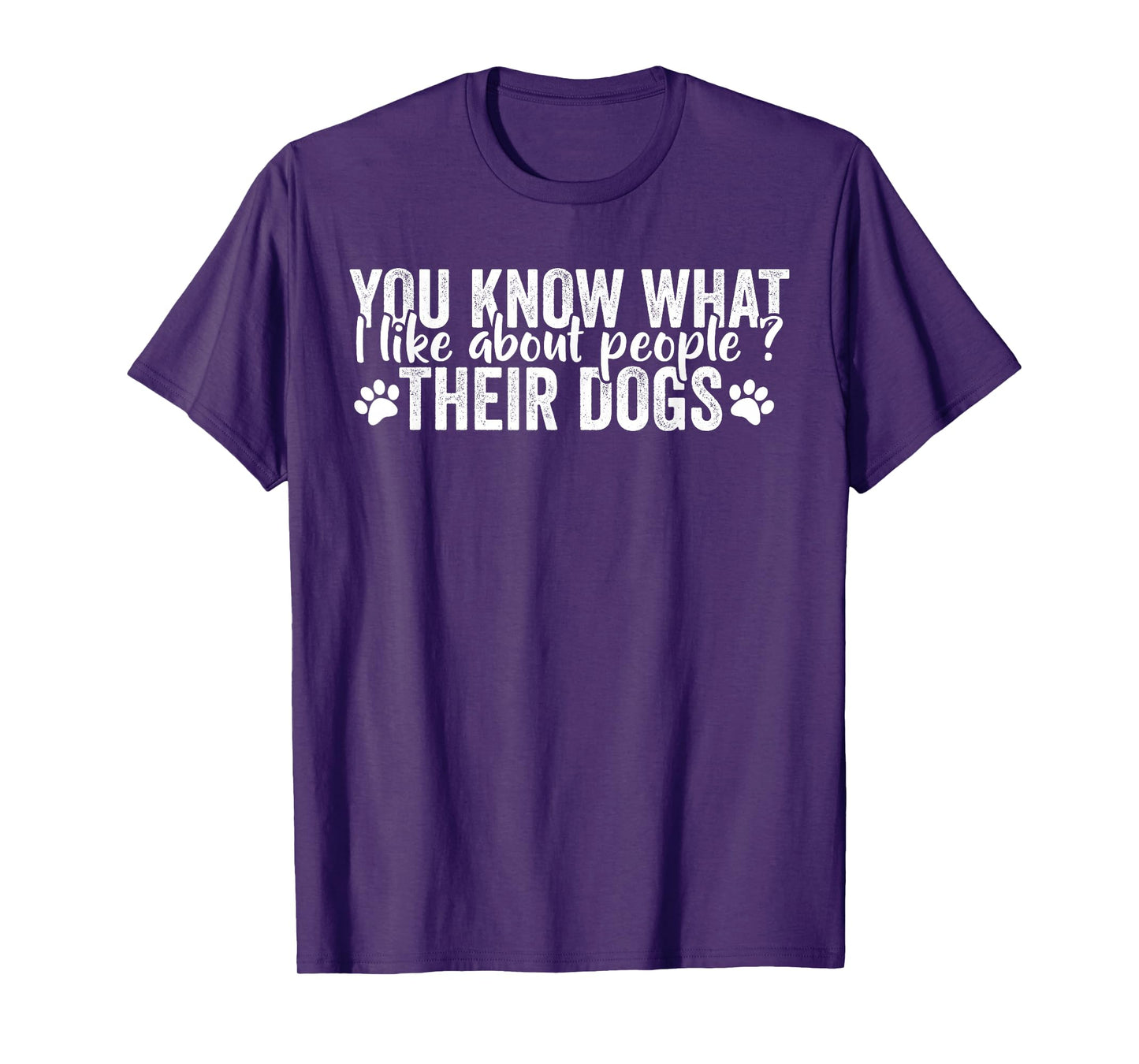 Funny Dog Lover Quote What I Like About People Their Dogs T-Shirt