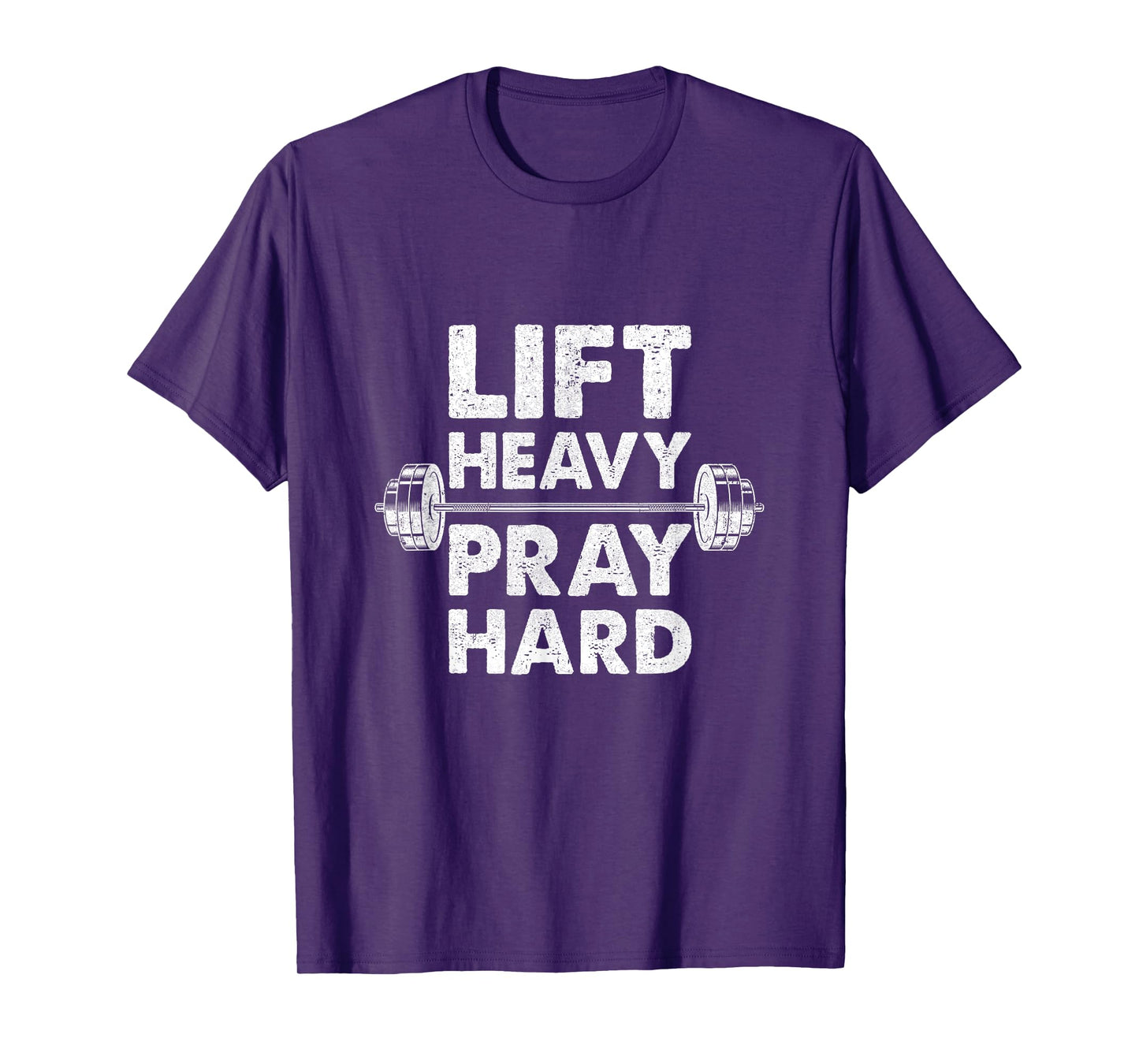 Lift Heavy Pray Hard Gym Workout Christian Faith Men Women T-Shirt