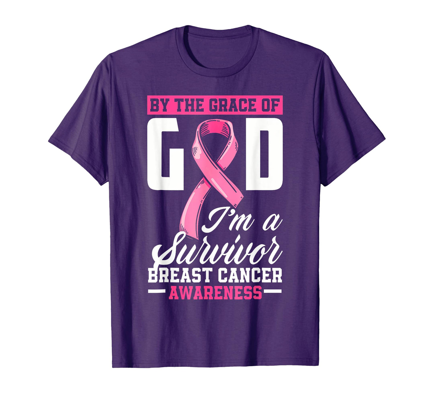 by The Grace God I'm A Survivor Breast Cancer Survivor T-Shirt