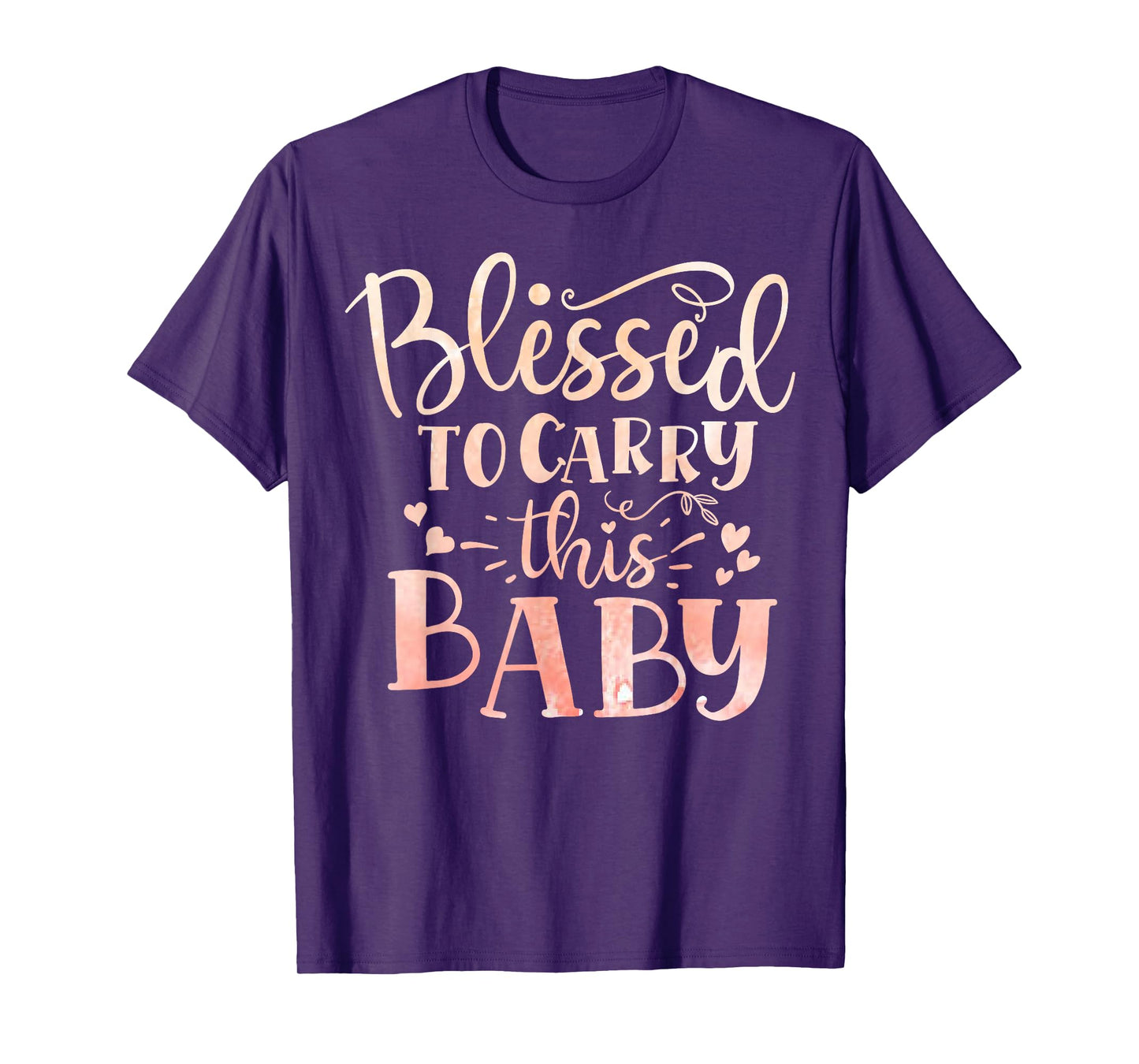 Blessed to Carry This Baby Inspirational Pregnancy Quote T-Shirt