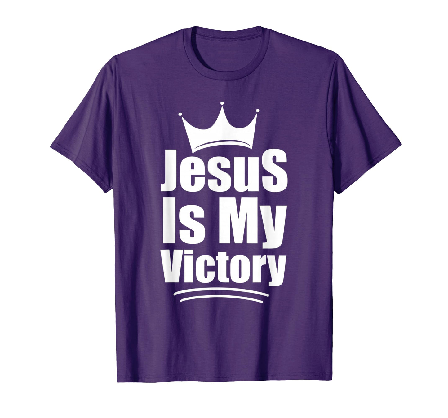 Funny Jesus is My Victory, Love Christian Quote T-Shirt