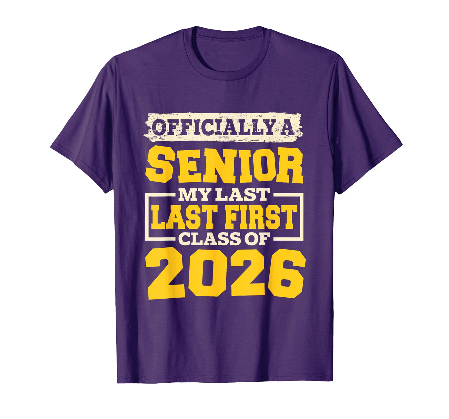 My Last First Day Senior 2026 Graduation Class Of 2026 T-Shirt