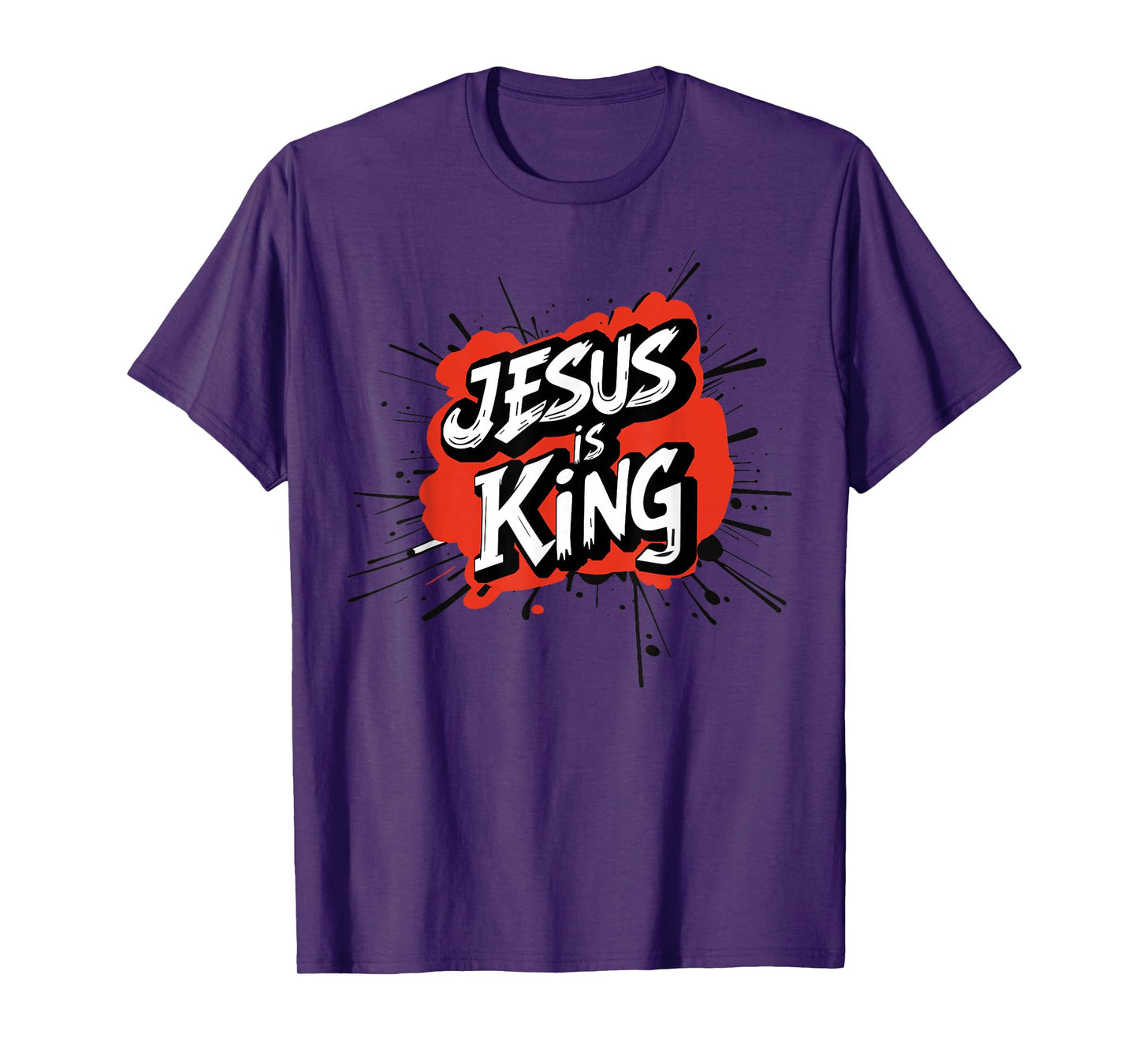 Jesus is King God Faith Bible Religious Pray Christian Verse T-Shirt