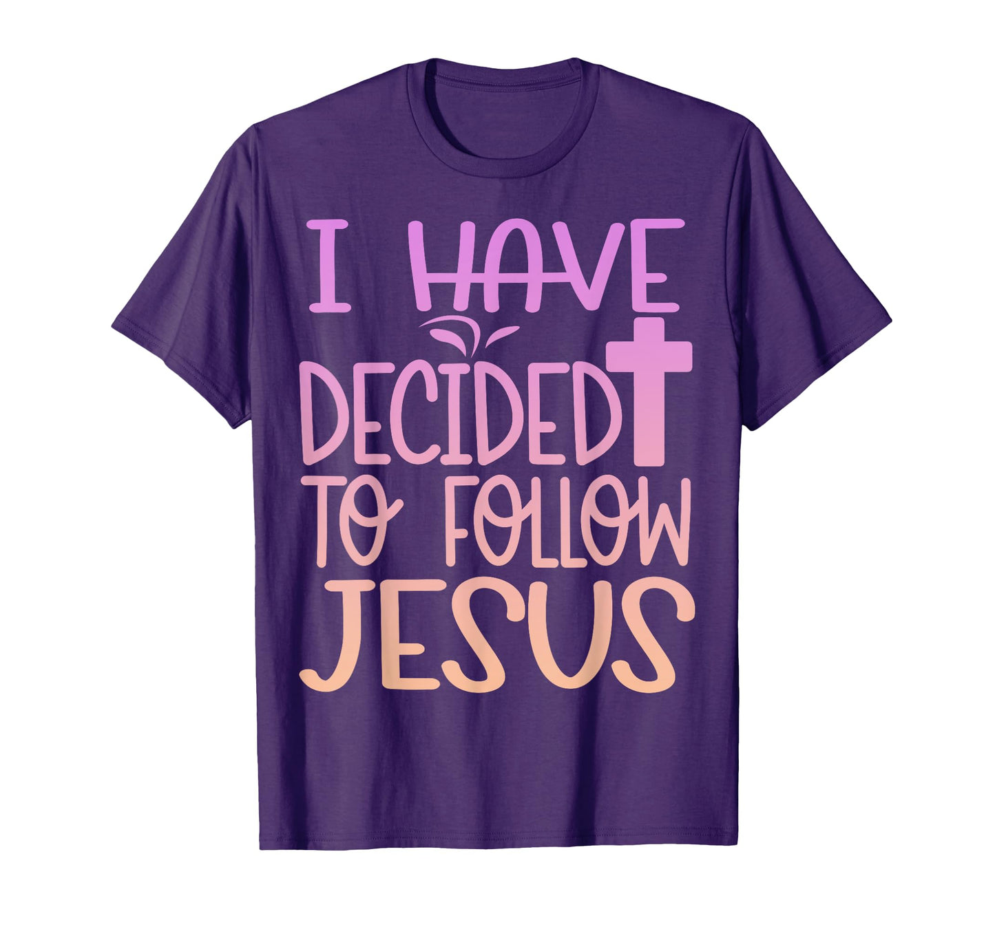 Baptism I Have Decided To Follow Jesus Baptized Christian T-Shirt