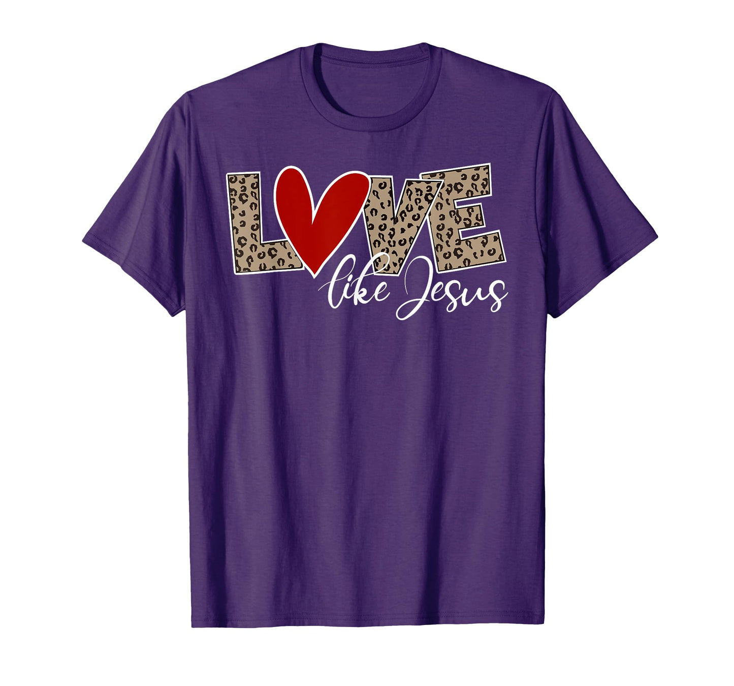 Love Like Jesus Leopard Print Cute Christian Religious Faith T-Shirt
