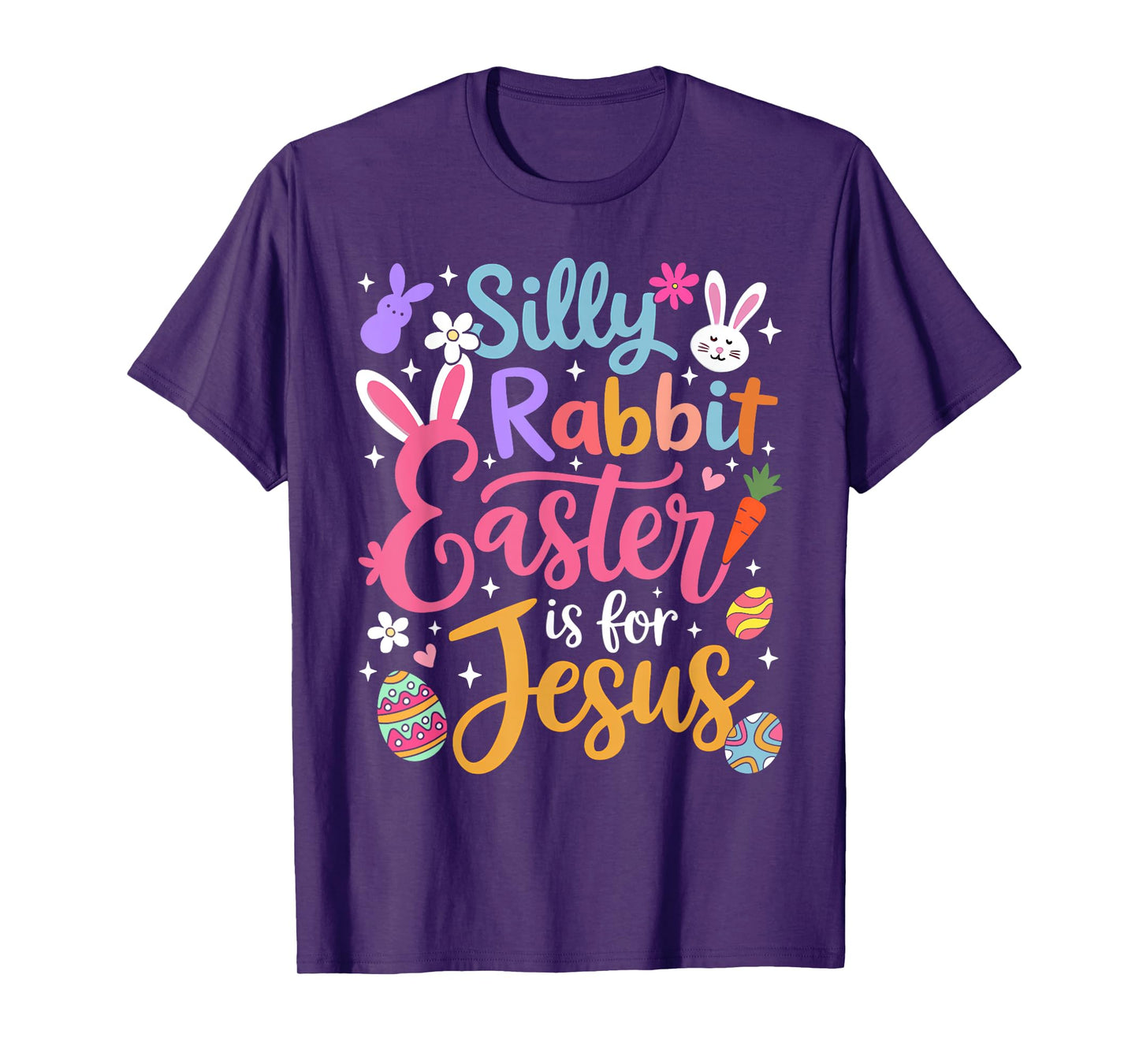Silly Rabbit Easter Is For Jesus Religious Christian Easter T-Shirt