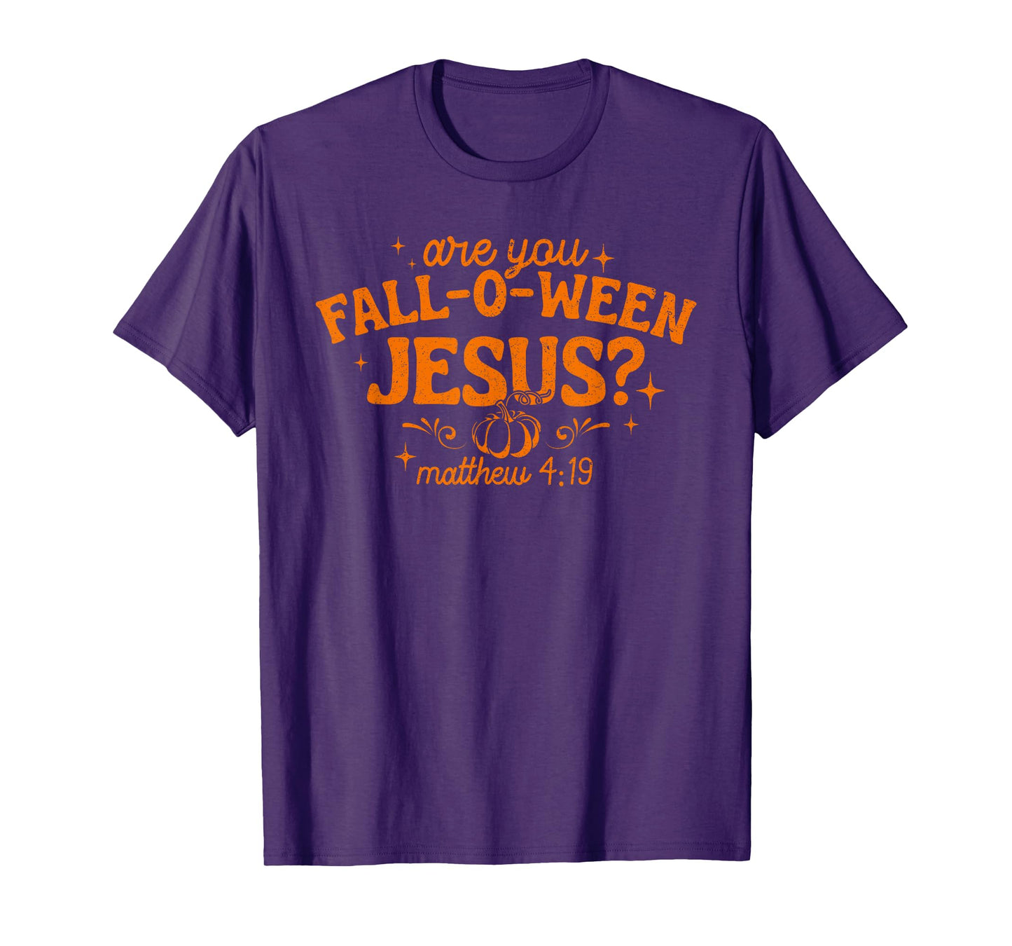 are You Fall-O-Ween Jesus Retro Fall Pumpkin Christian T-Shirt