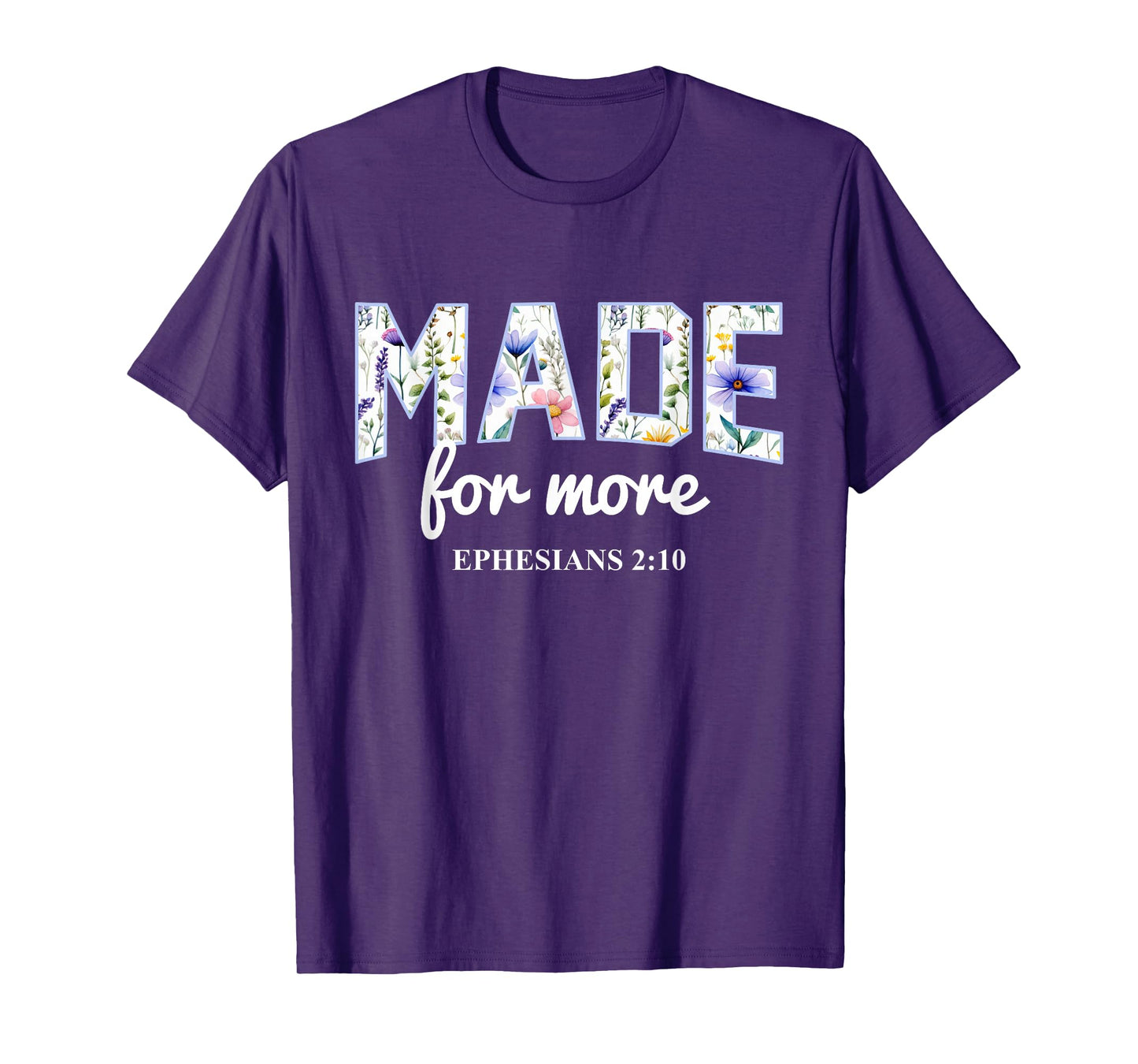 Made for More Boho Floral Christian Bible Verse T-Shirt