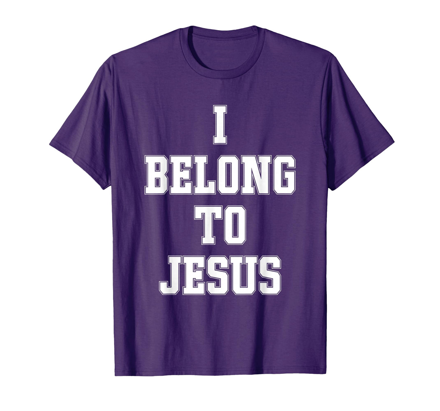 I Belong To Jesus Christian Faith Bible Verse Religious T-Shirt