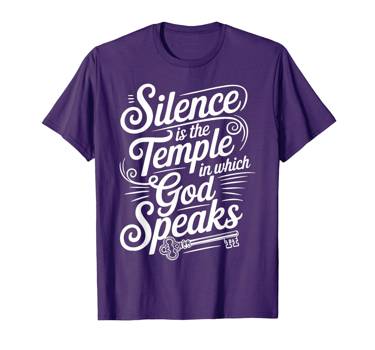 Silence is The Temple in Which God Speaks Design T-Shirt