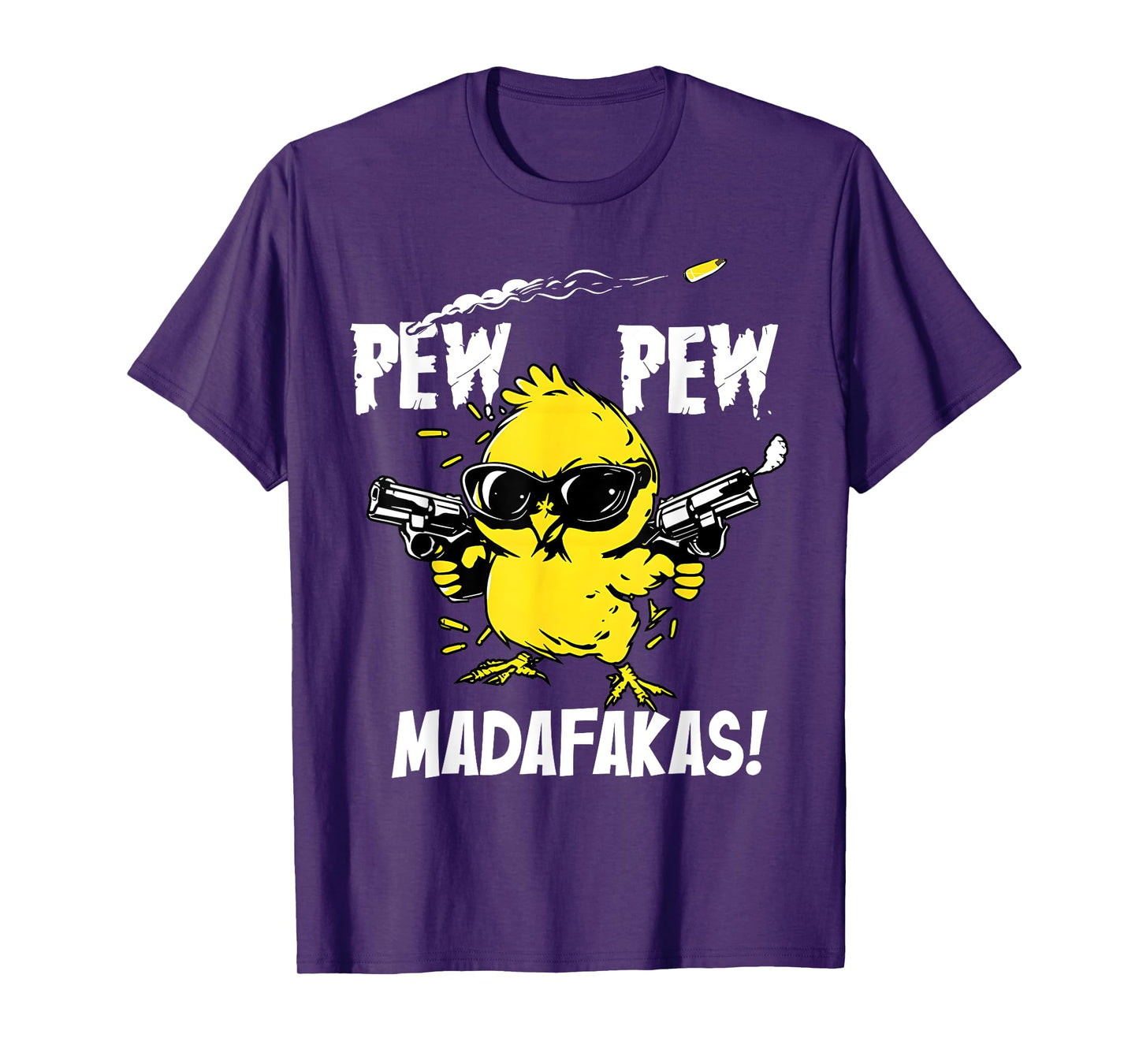 Pew Pew Madafakas Funny Cute Bird Chick Lover Saying Quote T-Shirt