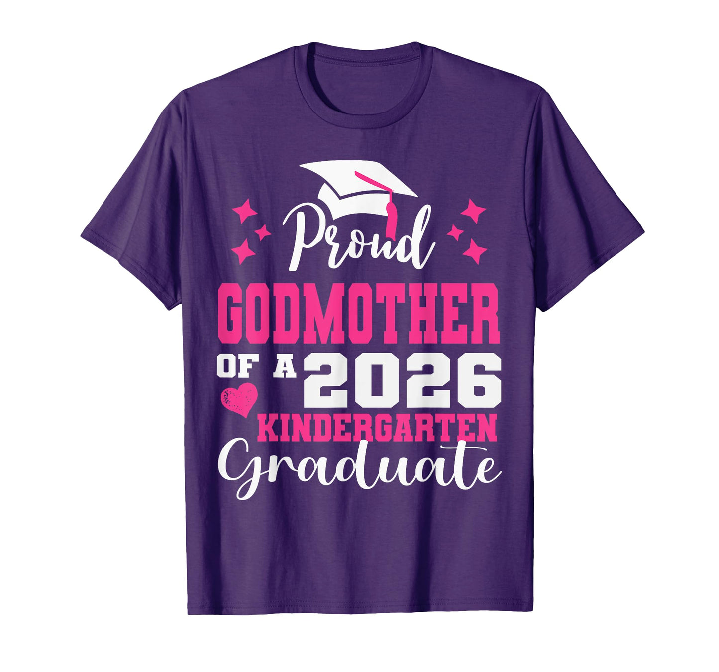Proud Godmother of Kindergarten Graduate 2026 Graduation T-Shirt