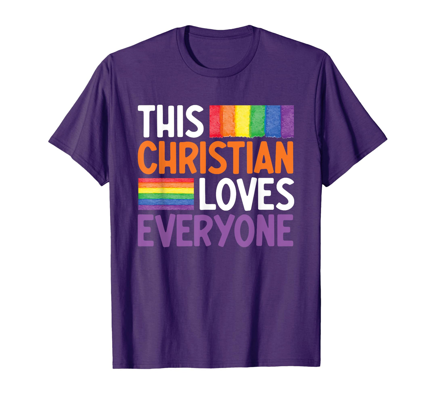 This Christian Loves Everyone Funny Gay Christian Gay Jesus T-Shirt