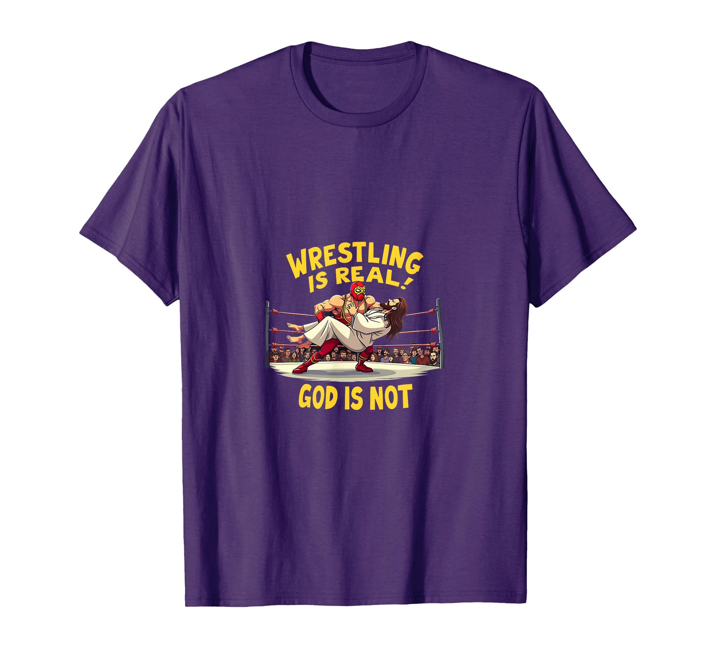 Atheist Wrestling Humor Jesus Religion Funny T-Shirt