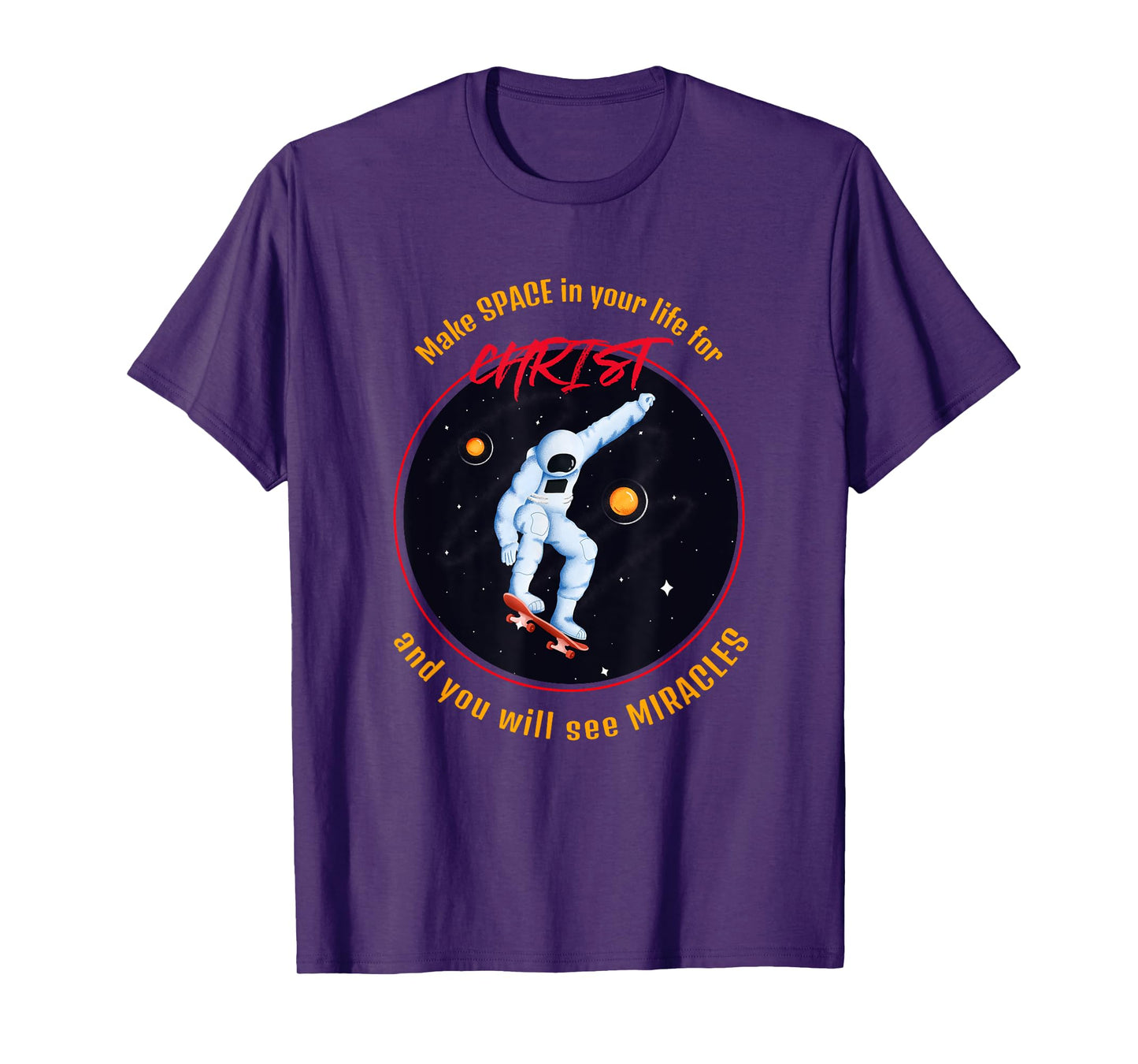 Make Space in Your Life for Christ T-Shirt