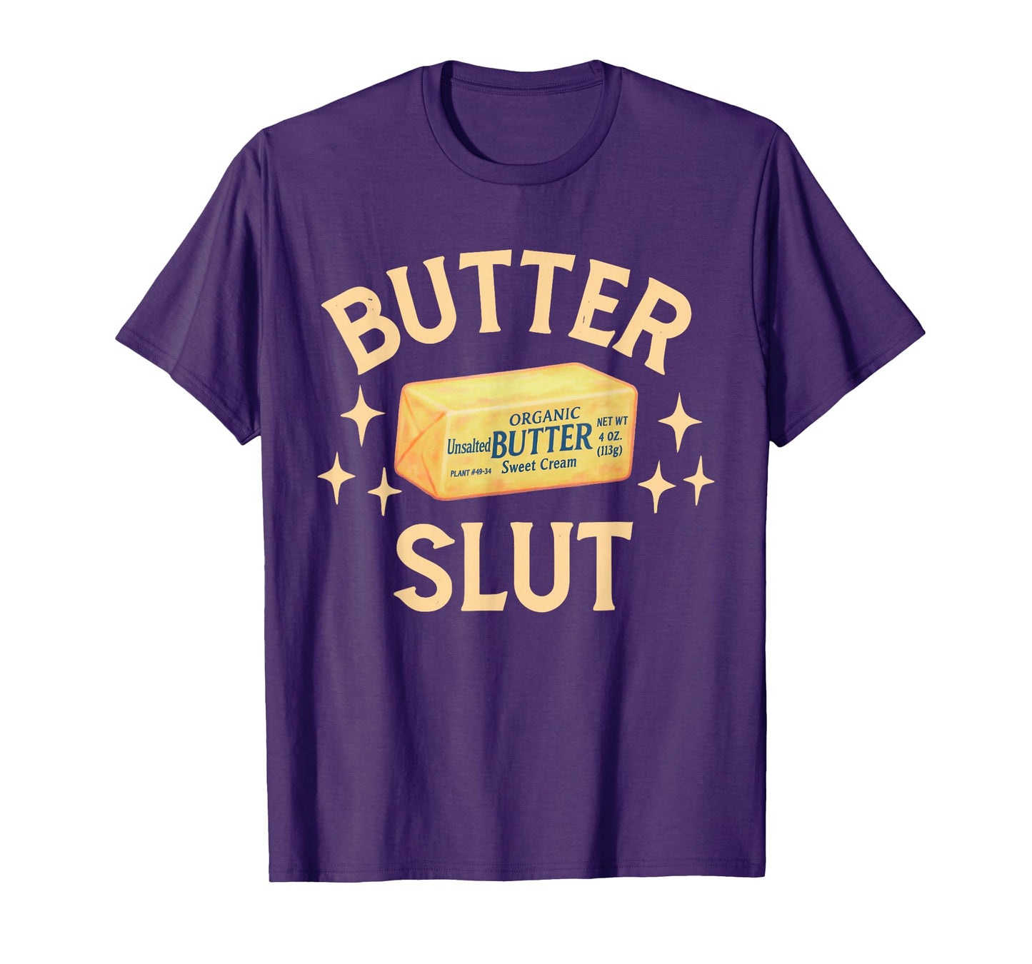 Retro Funny Butter Slut Lovers Vintage Gifts Men Women T-Shirt