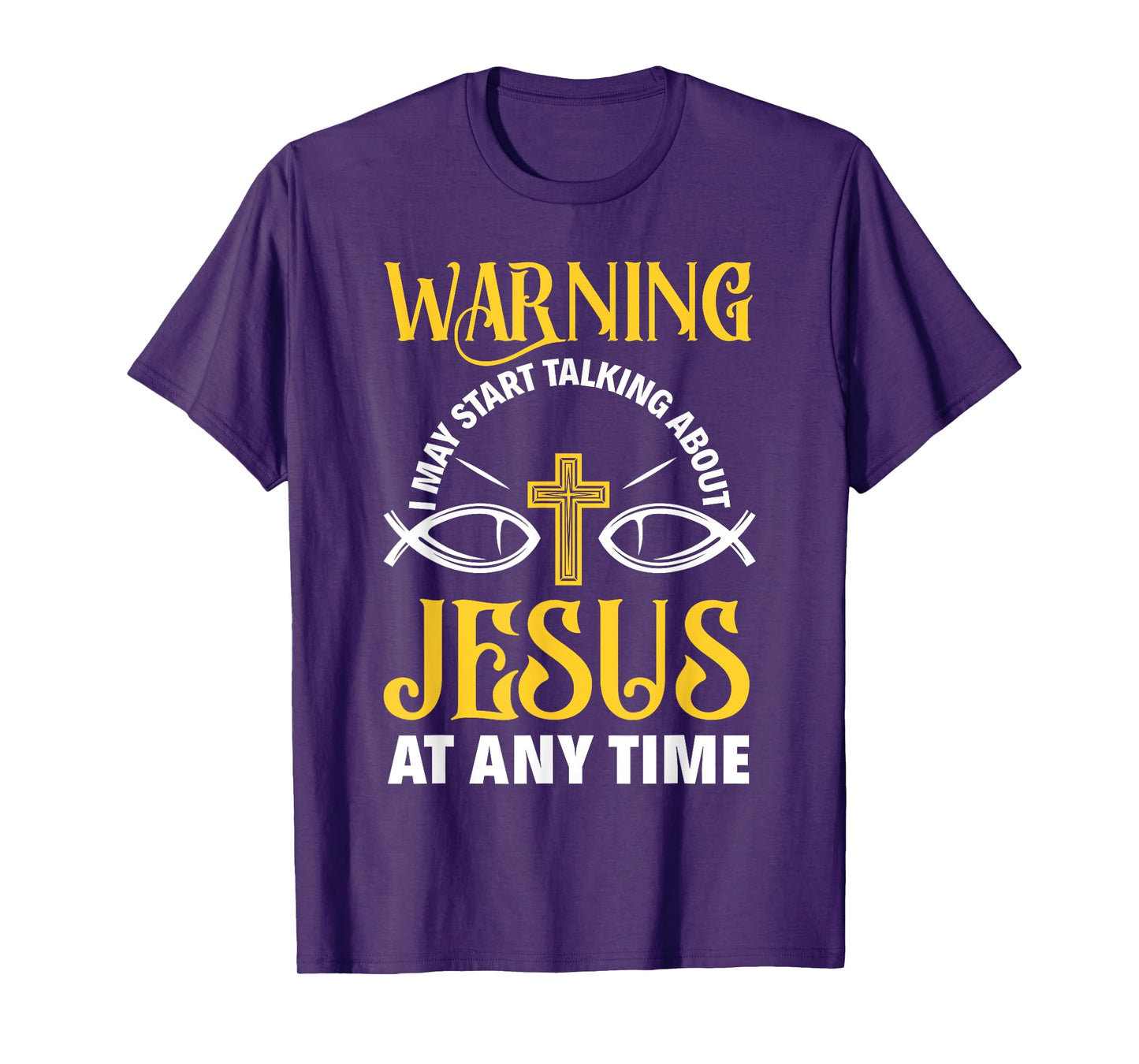 Warning I May Start Talking About Jesus Funny Pastor T-Shirt