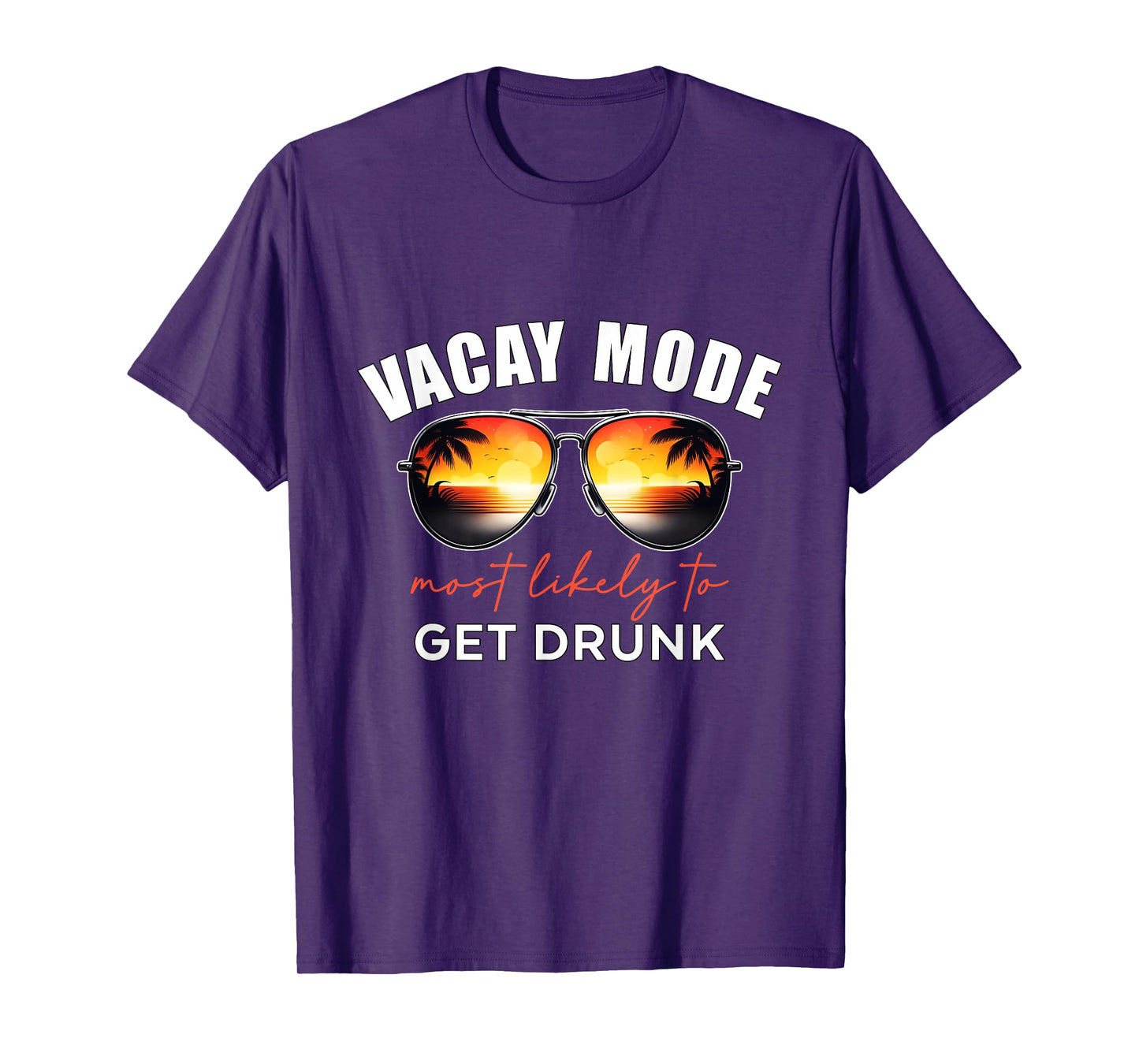 Retro Vacay Mode Most Likely To Get Drunk Summer Vacation T-Shirt