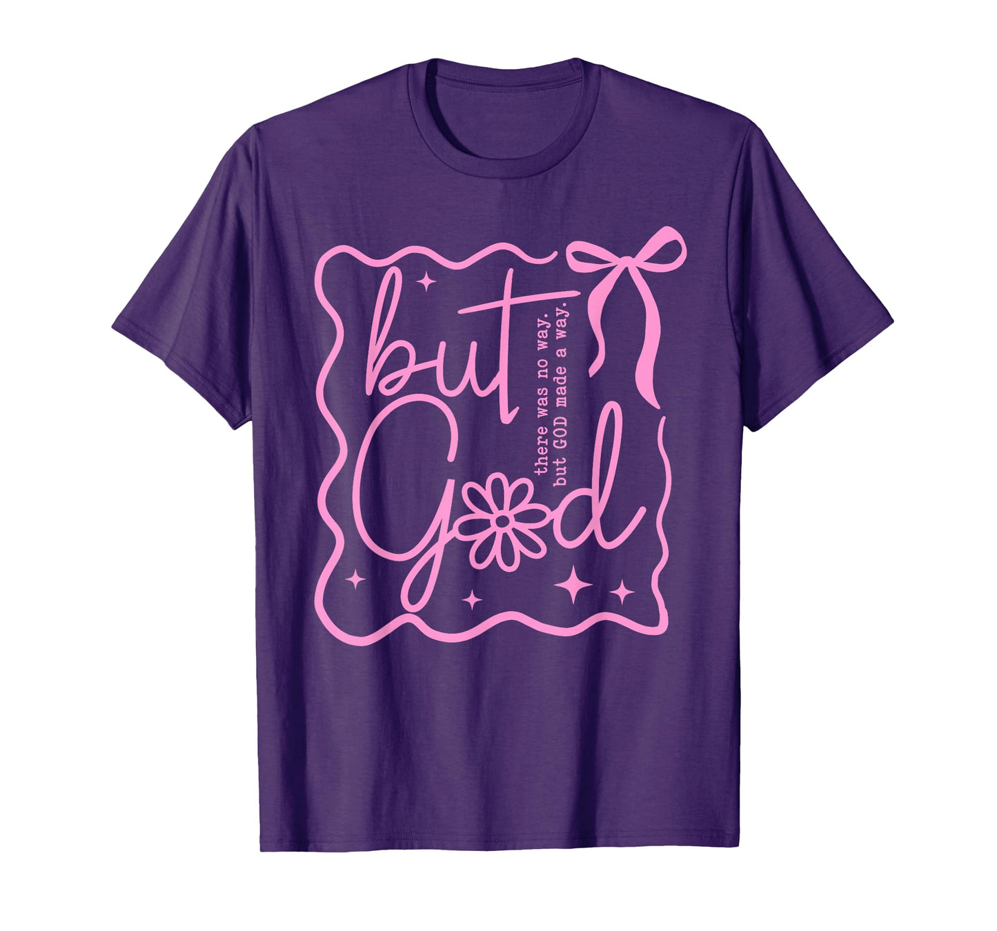 Preppy But God Coquette Bow Christian Religious Faith Based T-Shirt