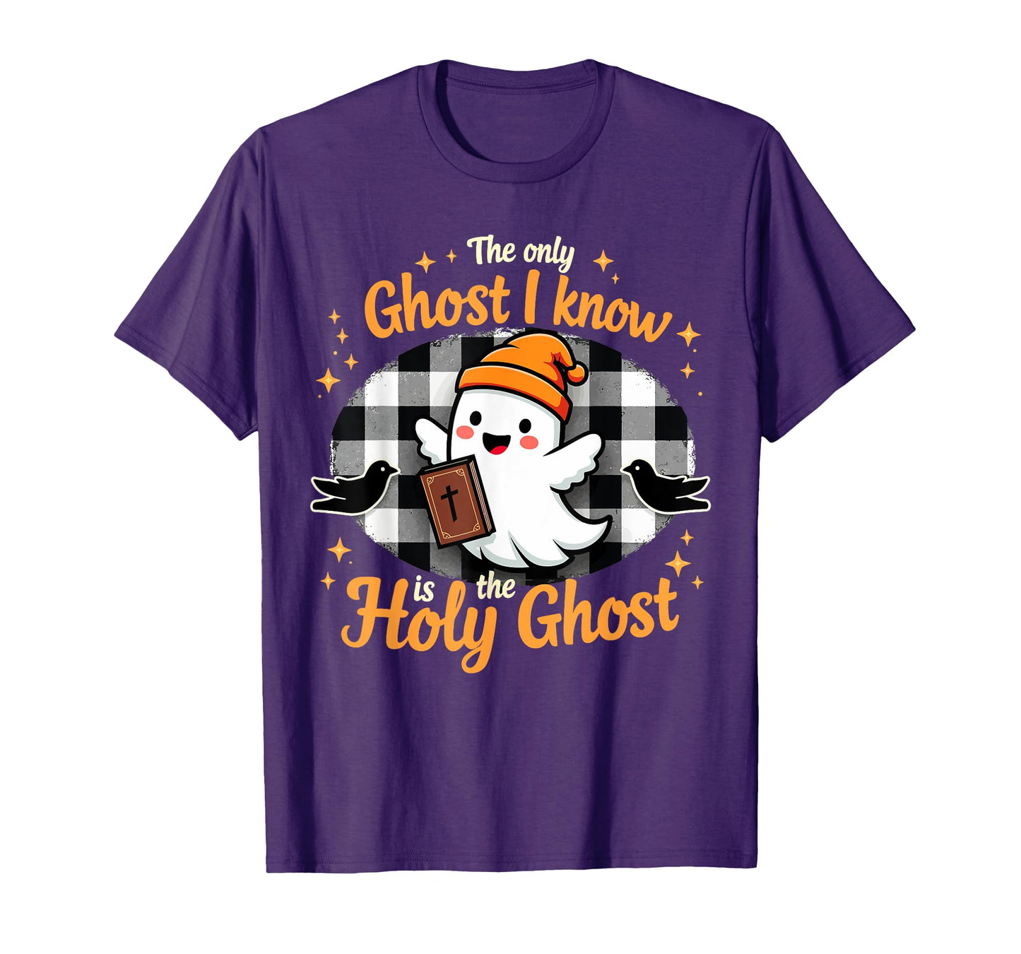 Halloween Christian The only Ghost I know is the Holy Ghost T-Shirt