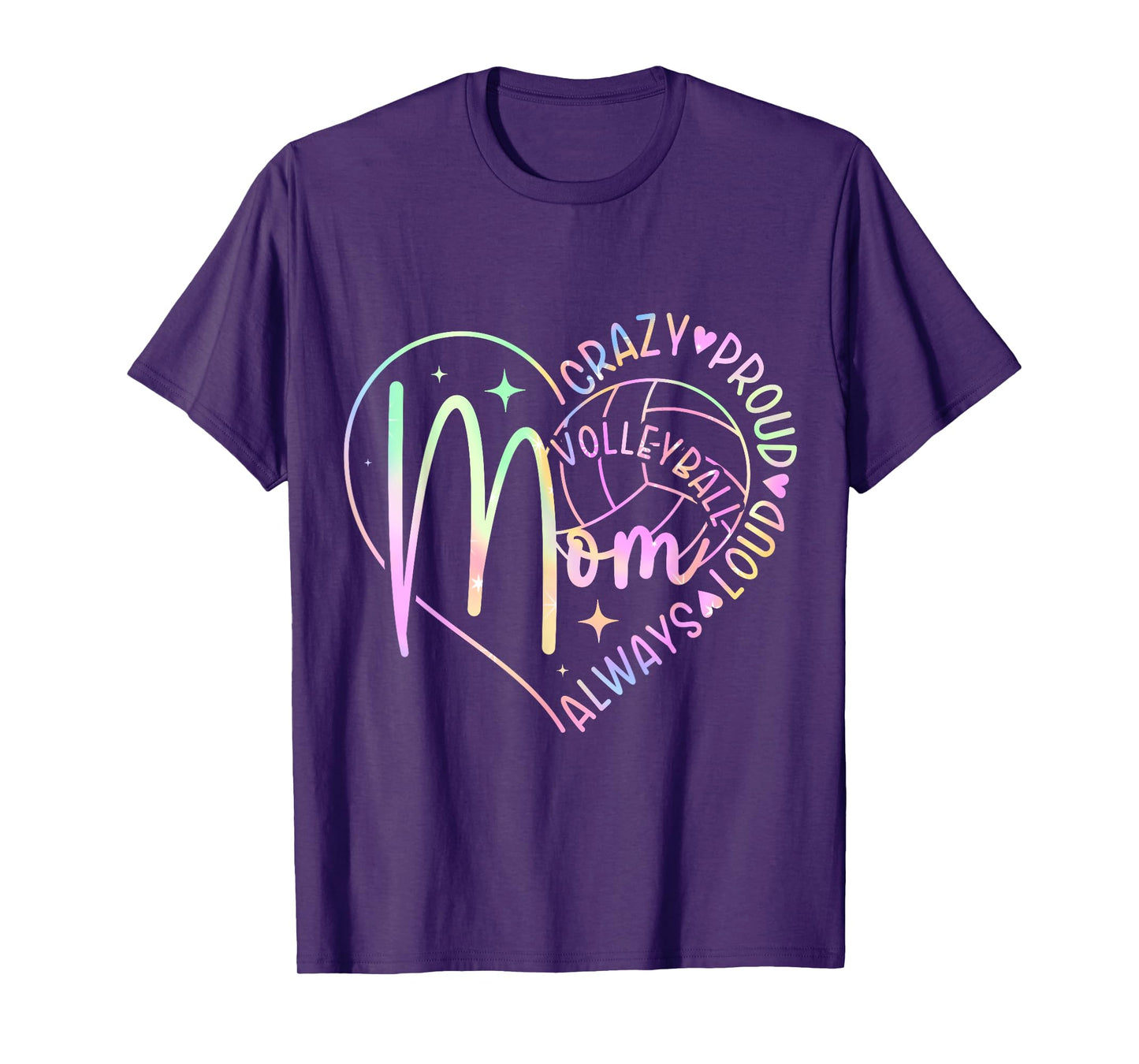 Volleyball Mom Crazy Proud Loud Always Tie Dye Mother's Day T-Shirt