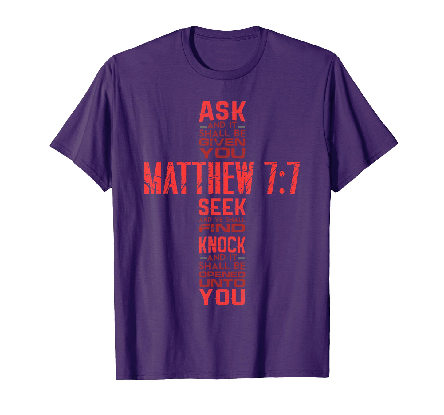 Matthew 7:7 Bible Verse Biblical And Spiritual T-Shirt