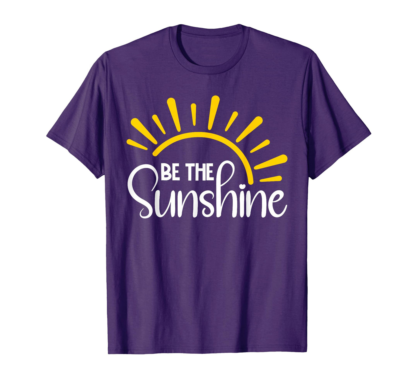 Be The Sunshine Positive Retro Sun Inspirational T-Shirt