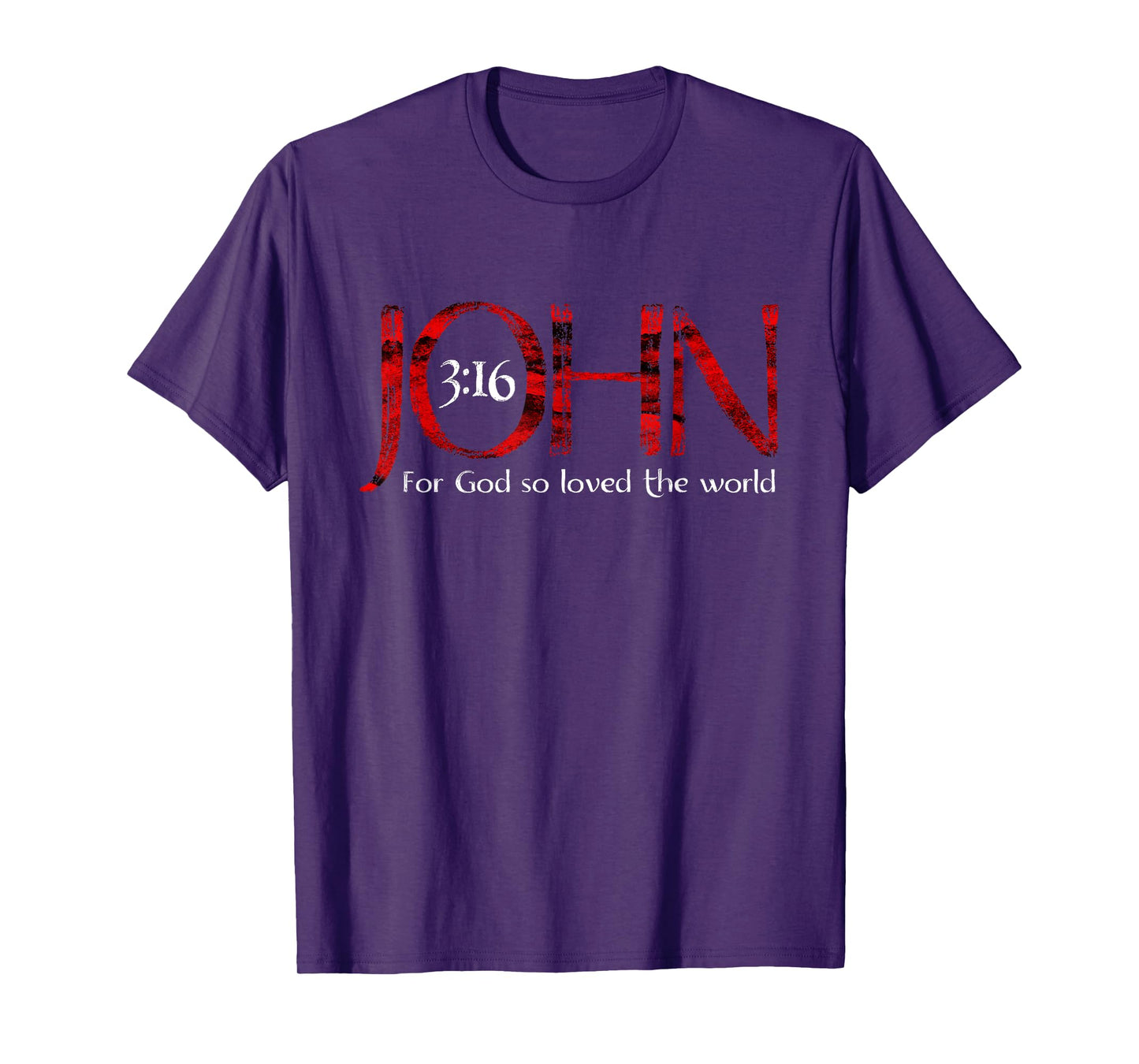 For God So Loved The World John 3:16 T-Shirt