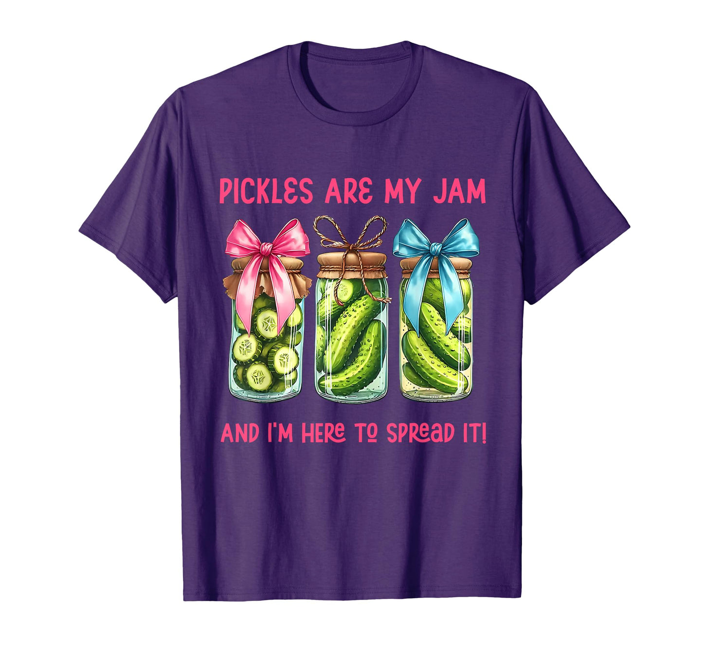 Pickle is My Jam and Im Here to Spread Christian Bible Verse T-Shirt