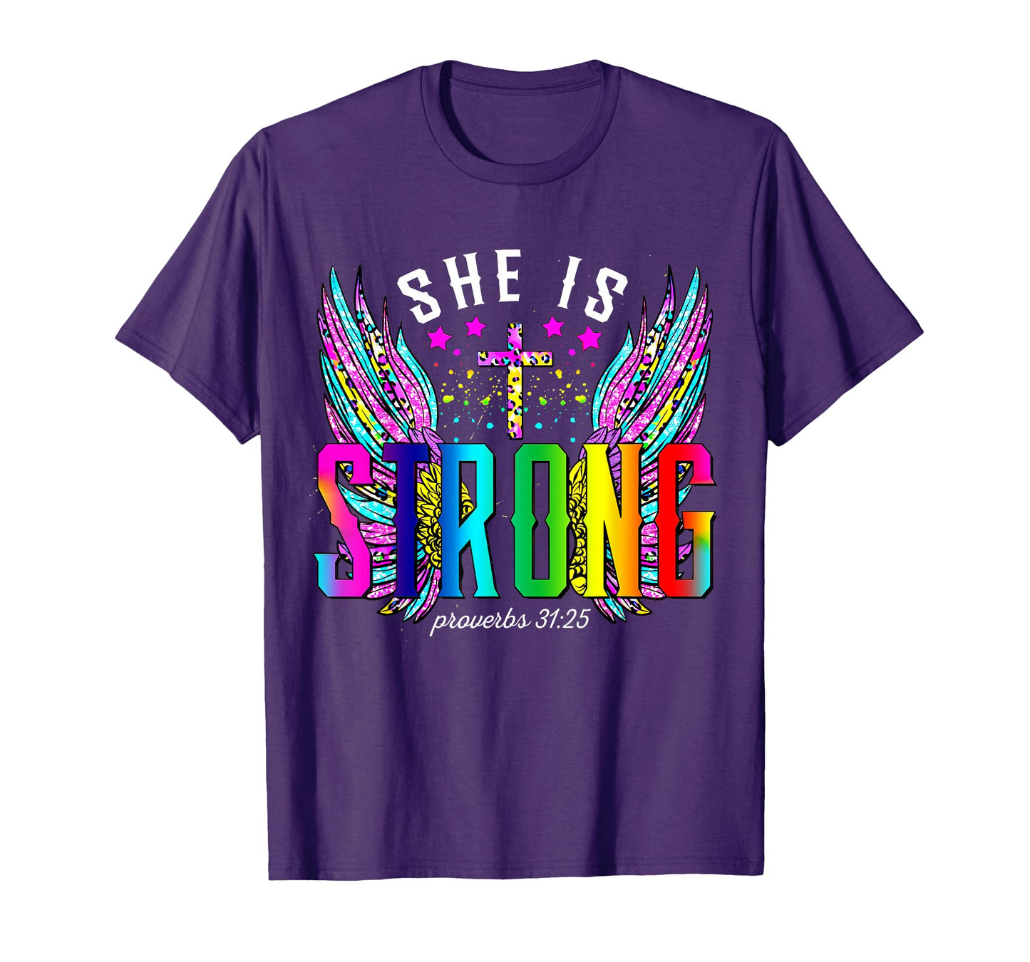 She Is Strong Bible Proverbs 31:25 Cross Wings Christian Tee T-Shirt