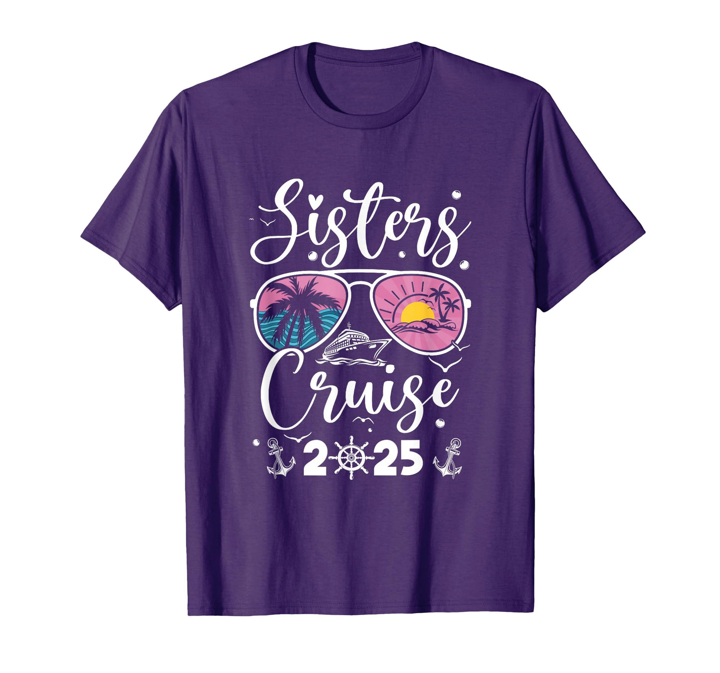 Sisters Cruise 2025 Sister Cruising Vacation Trip Women Girl T-Shirt