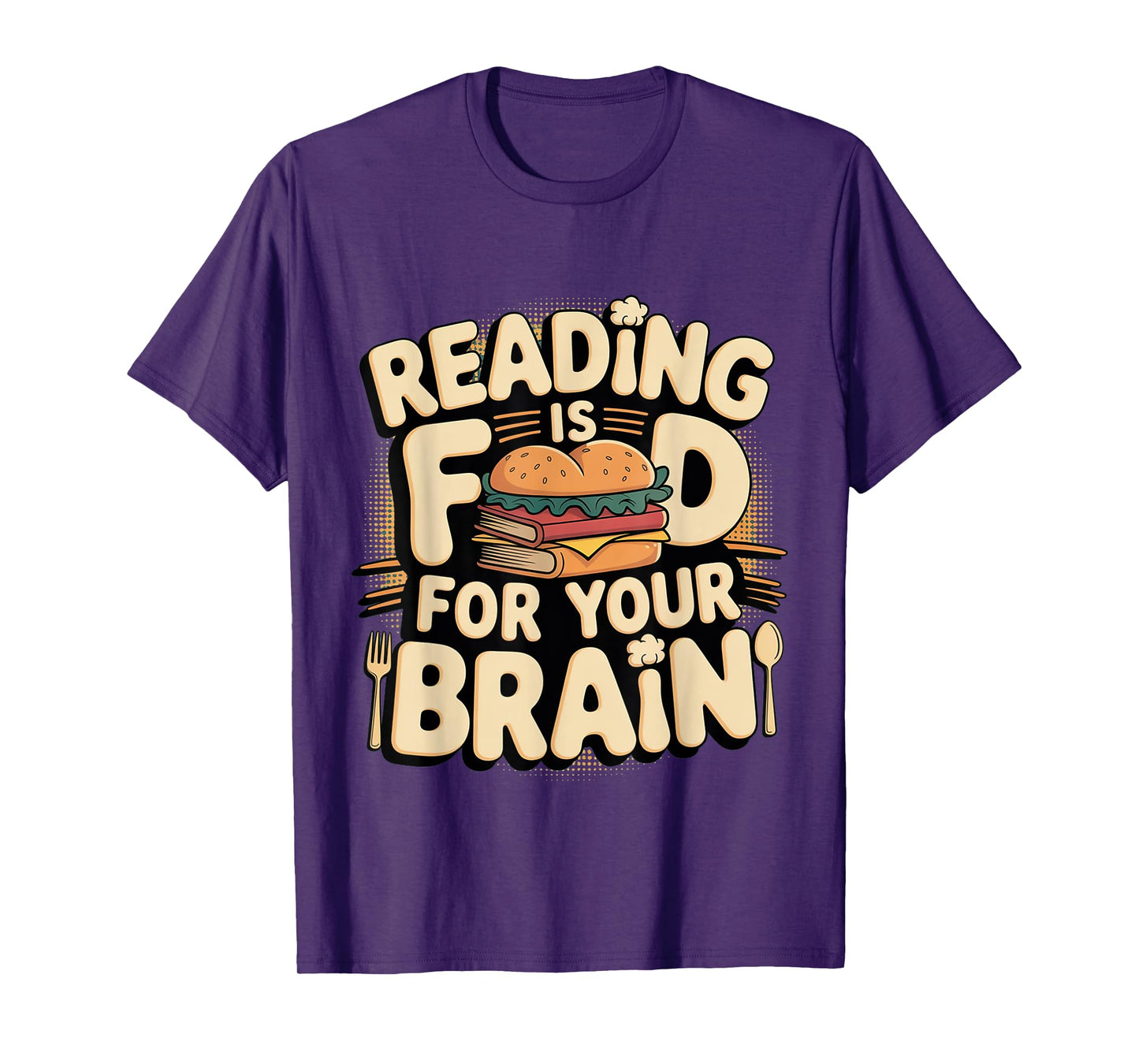 Reading Is Food For Your Brain Reader Hobby Librarian --- T-Shirt
