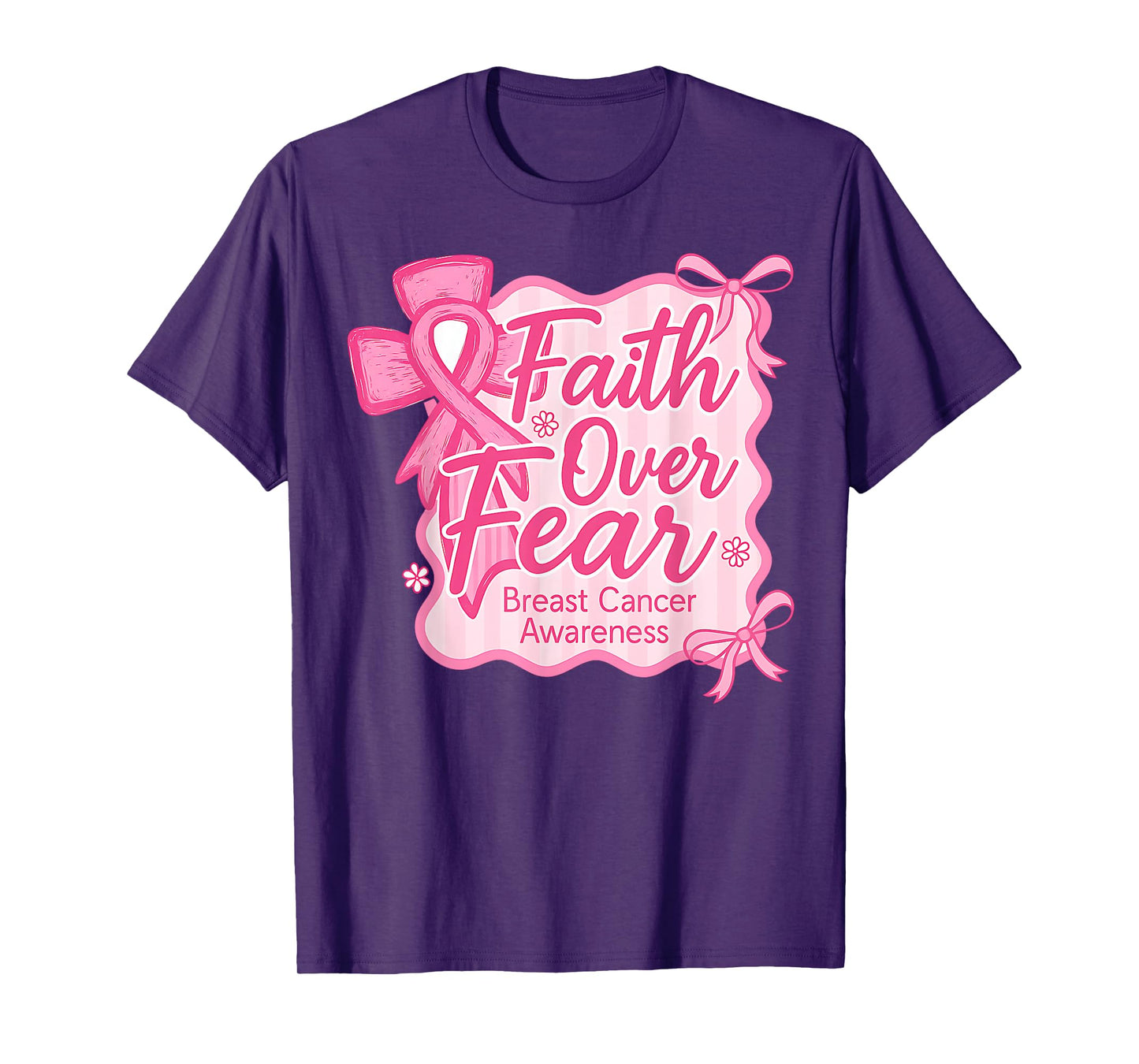 Faith Over Fear Breast Cancer Awareness Christian Pink Bow T-Shirt