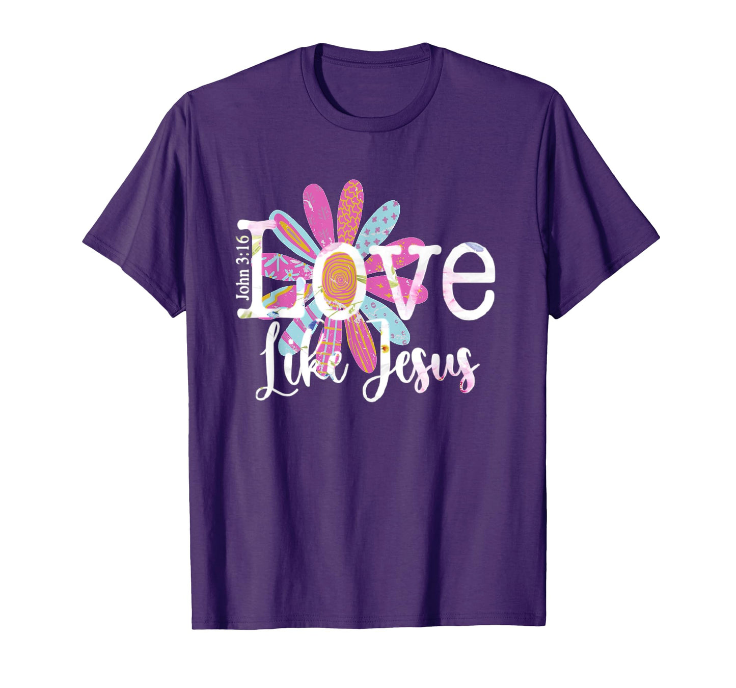 Love Like Jesus John 3:16 T-Shirt