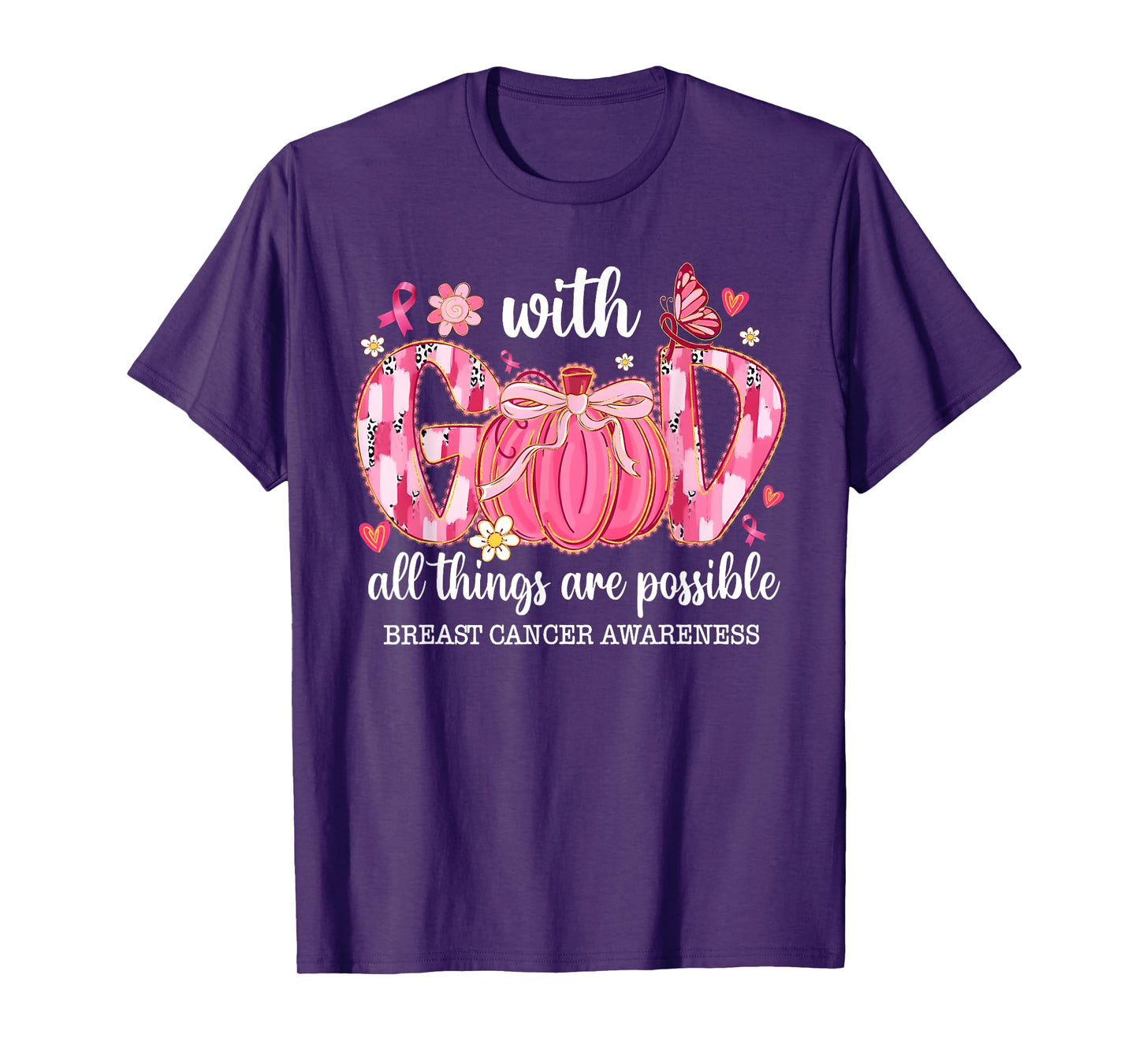 with God All Things are Possible Breast Cancer Awareness T-Shirt
