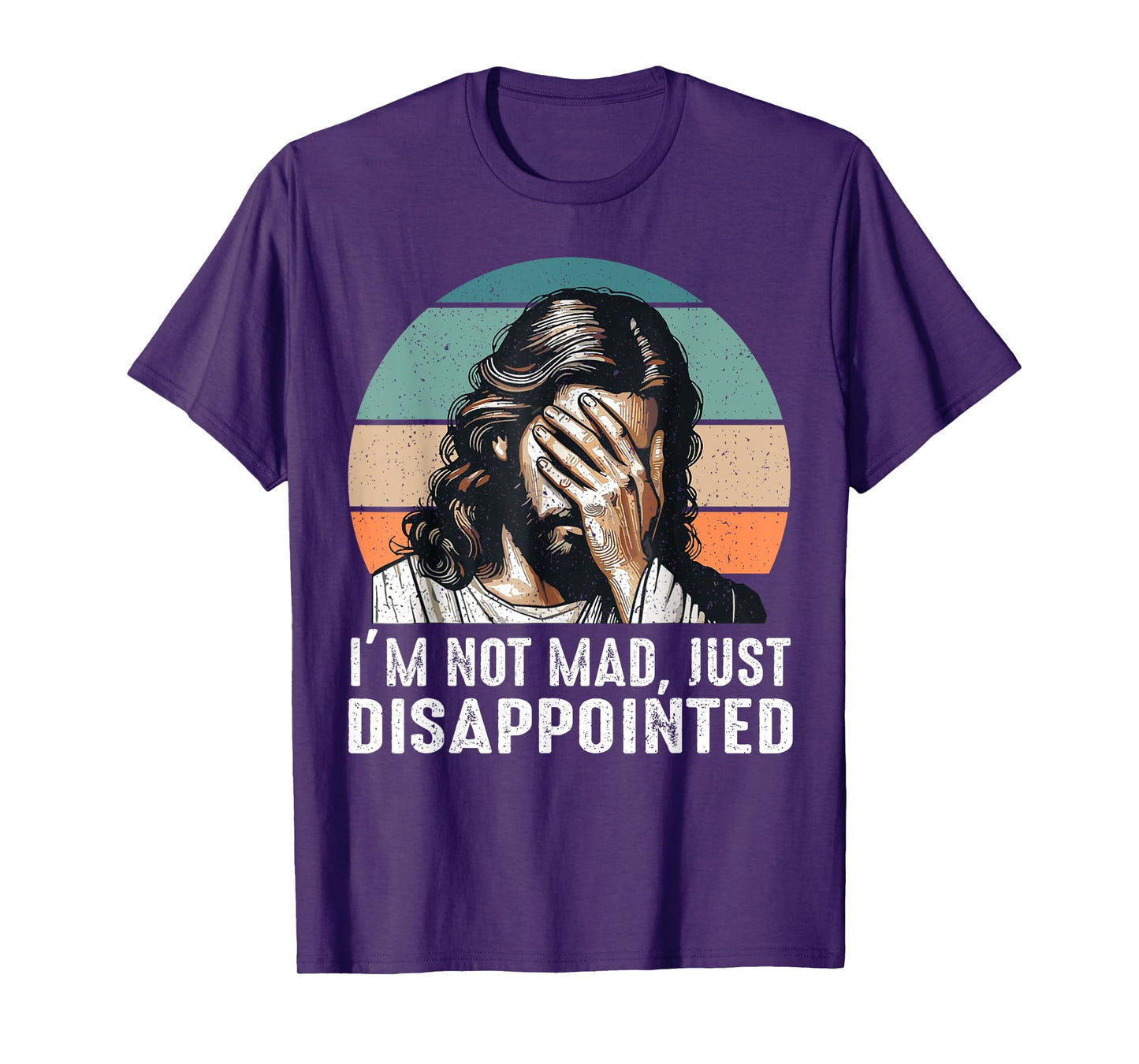 Vintage I’m Not Mad Just Disappointed Funny Jesus T-Shirt