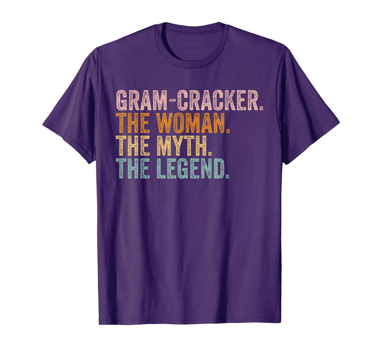 Gram-Cracker The Woman Myth Legend Funny Grandma Mothers Day T-Shirt