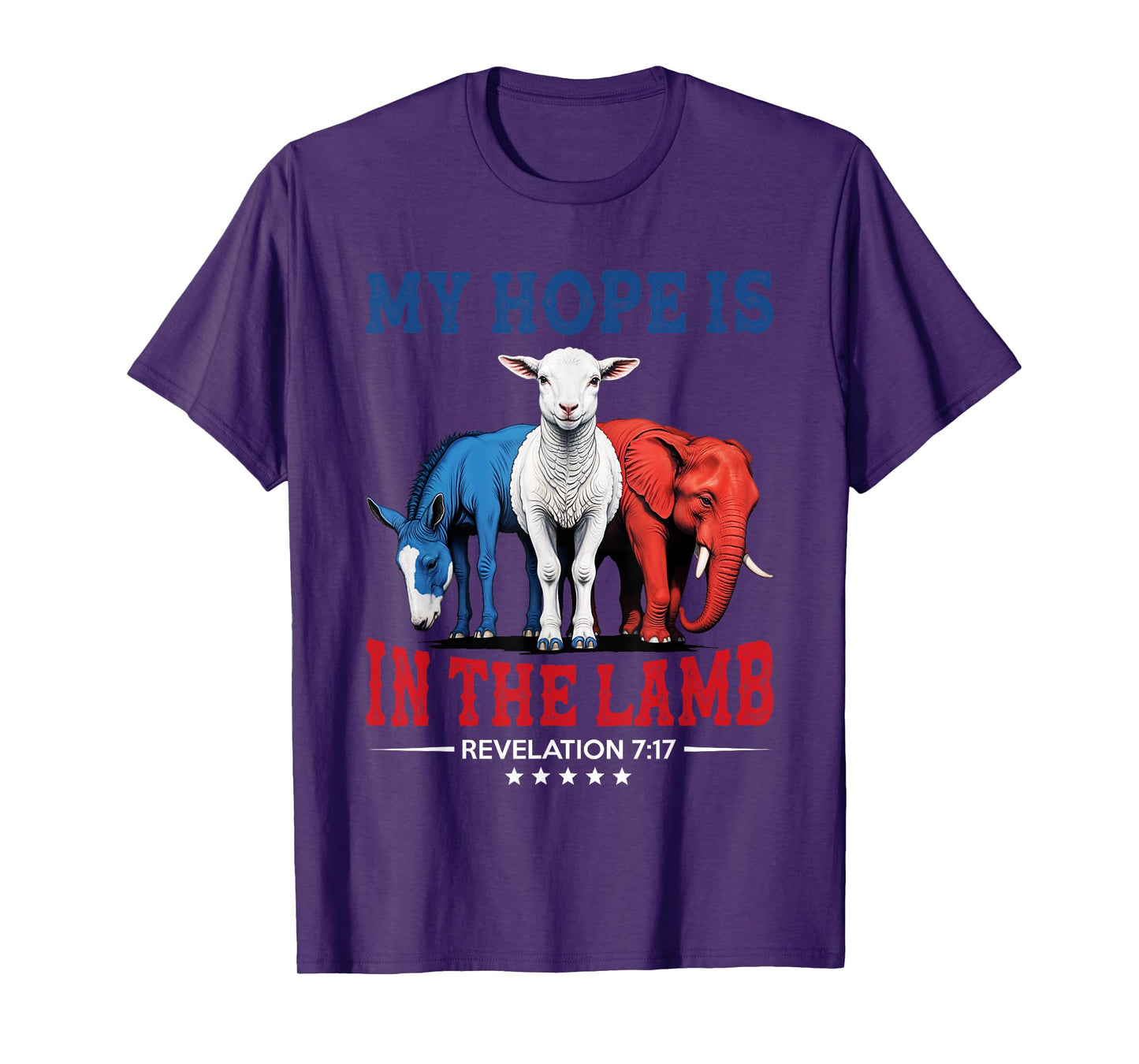 My Hope is in the Lamb Elephant Donkey USA Funny Scripture T-Shirt