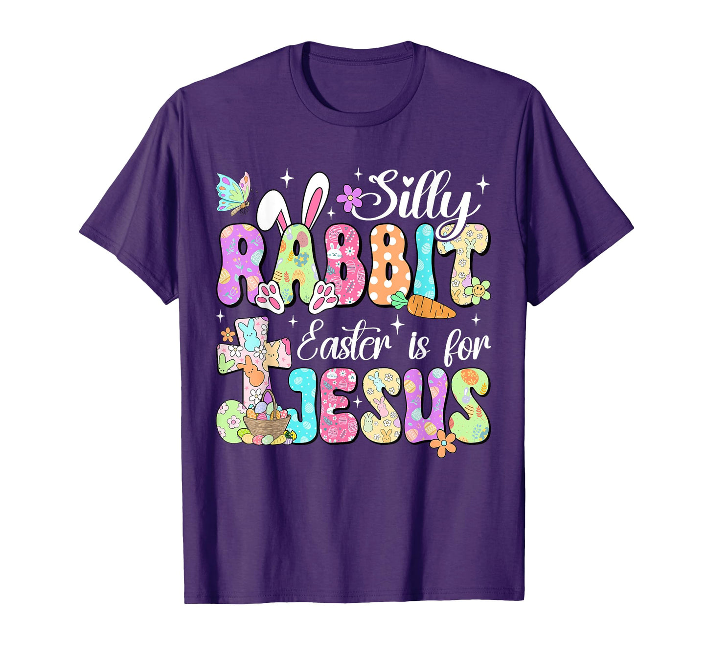 Silly Rabbit Easter Is For Jesus Cute Bunny Christian Faith T-Shirt