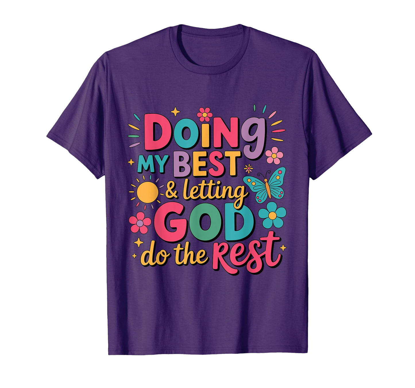 Doing My Best & Letting God Do the Rest Retro Design T-Shirt