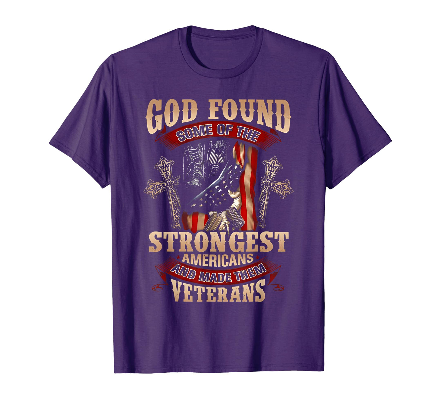 God Found Some Of The Strongest Women And Made Them Veterans T-Shirt