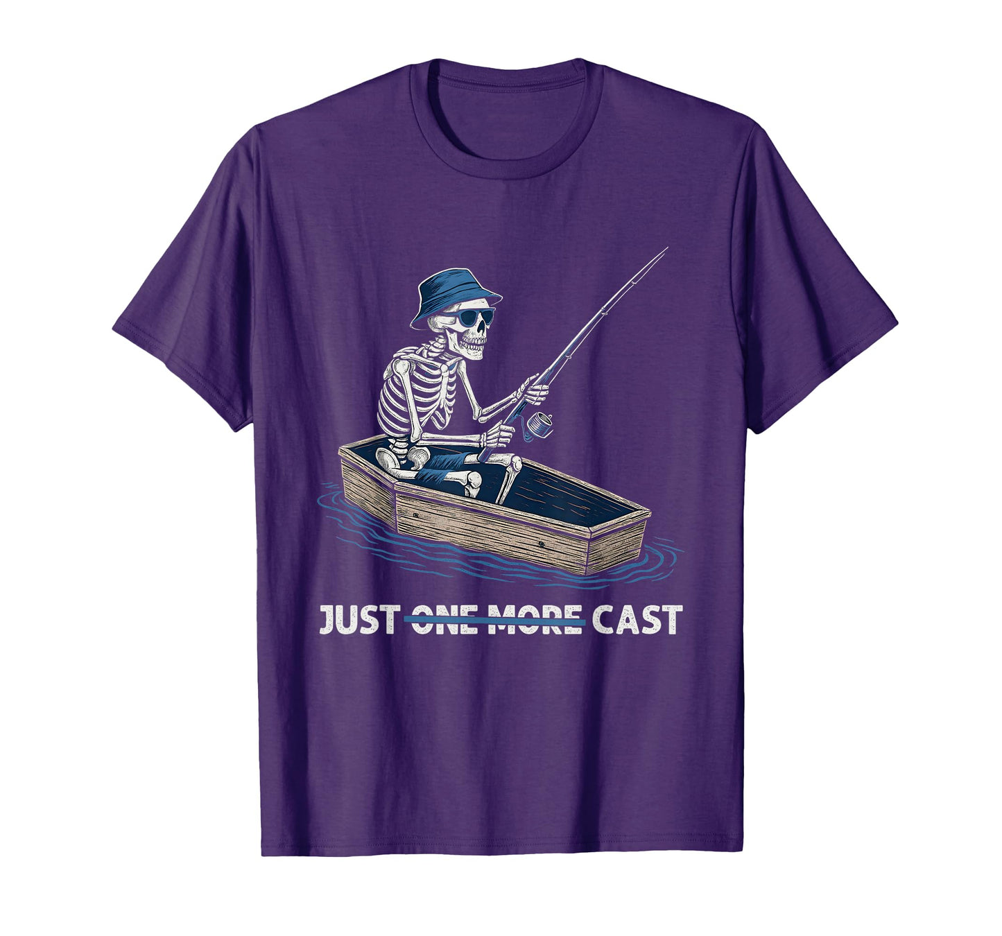 Just Cast Meme Funny Quote Skeleton Fishing Joke Novelty T-Shirt