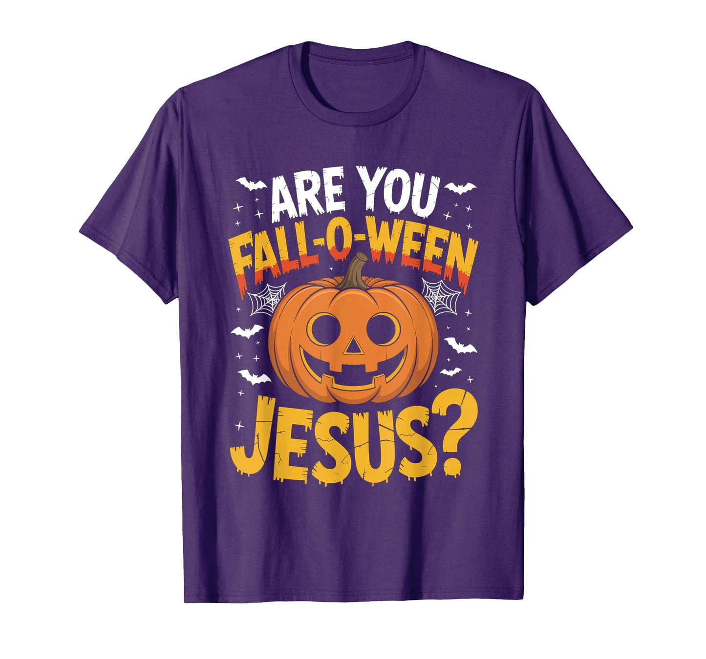 are You Fall O Ween Jesus? Christian Halloween Autumn Humor T-Shirt