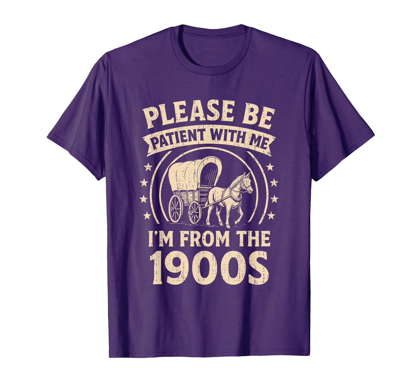 Funny Saying Please Be Patient With Me I'm From The 1900s T-Shirt