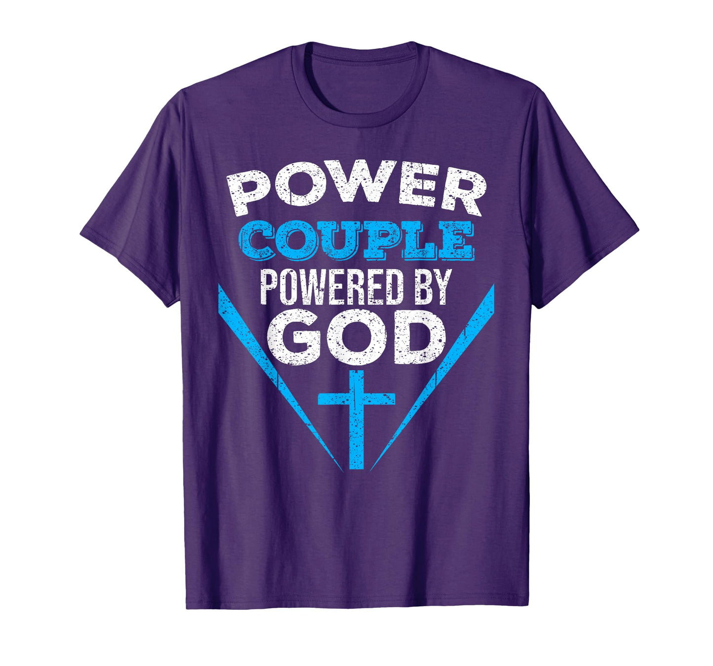 Cool Power Couple Powered God | Funny Christian Couple Gift T-Shirt