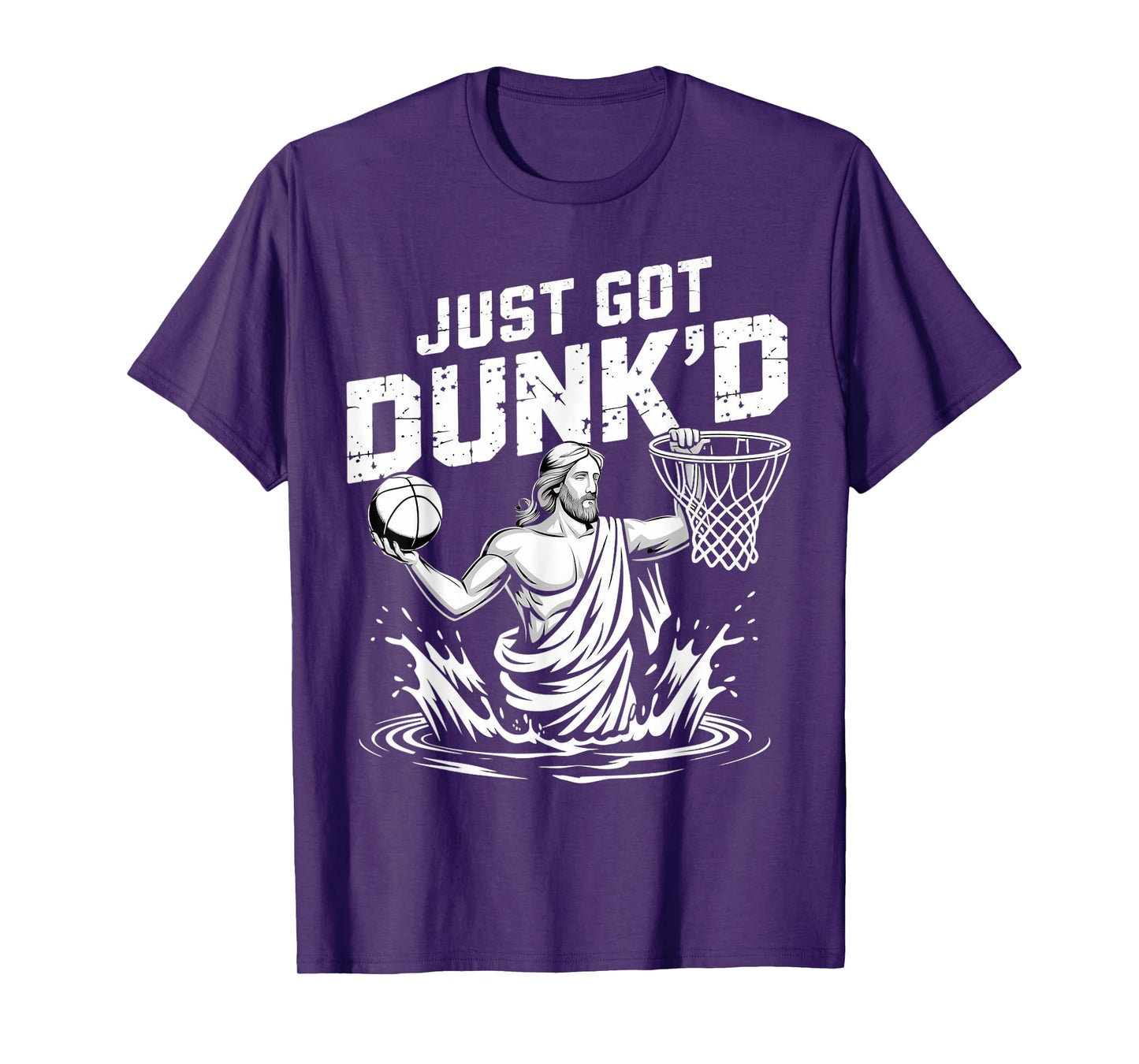 Just Got Dunk'd Jesus Basketball Baptism Christian Baptized T-Shirt