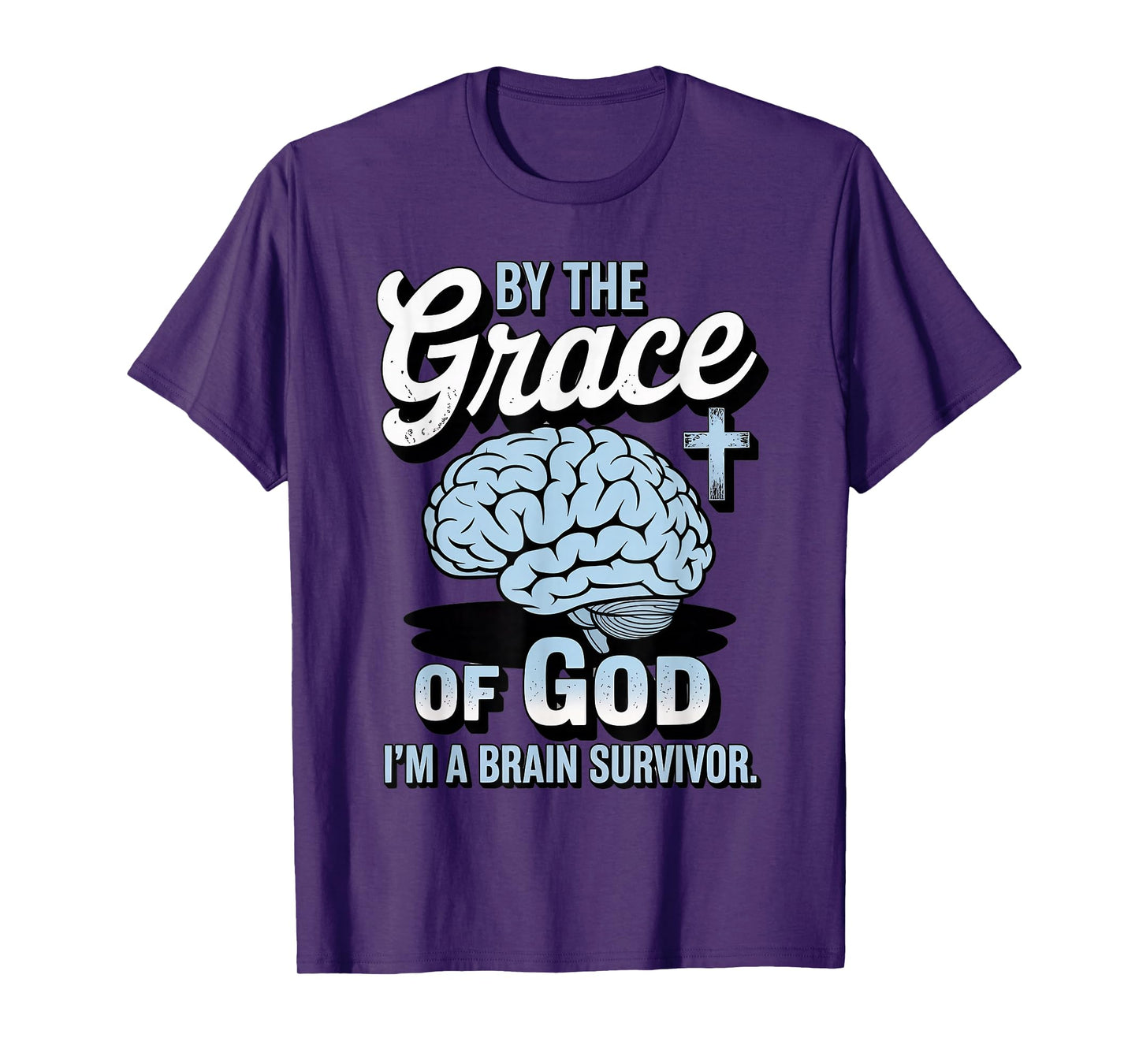 Grace of God Brain Tumor Survivor Cancer Brain Surgery T-Shirt